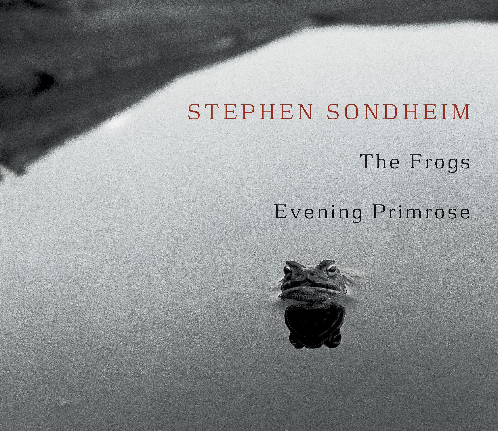 The Frogs/Evening Primrose