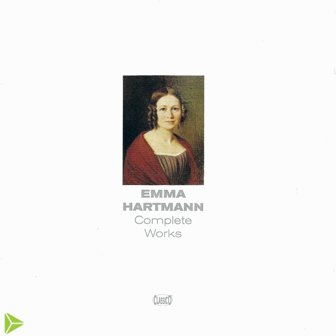 Emma Hartmann (1807-51) Completeworks