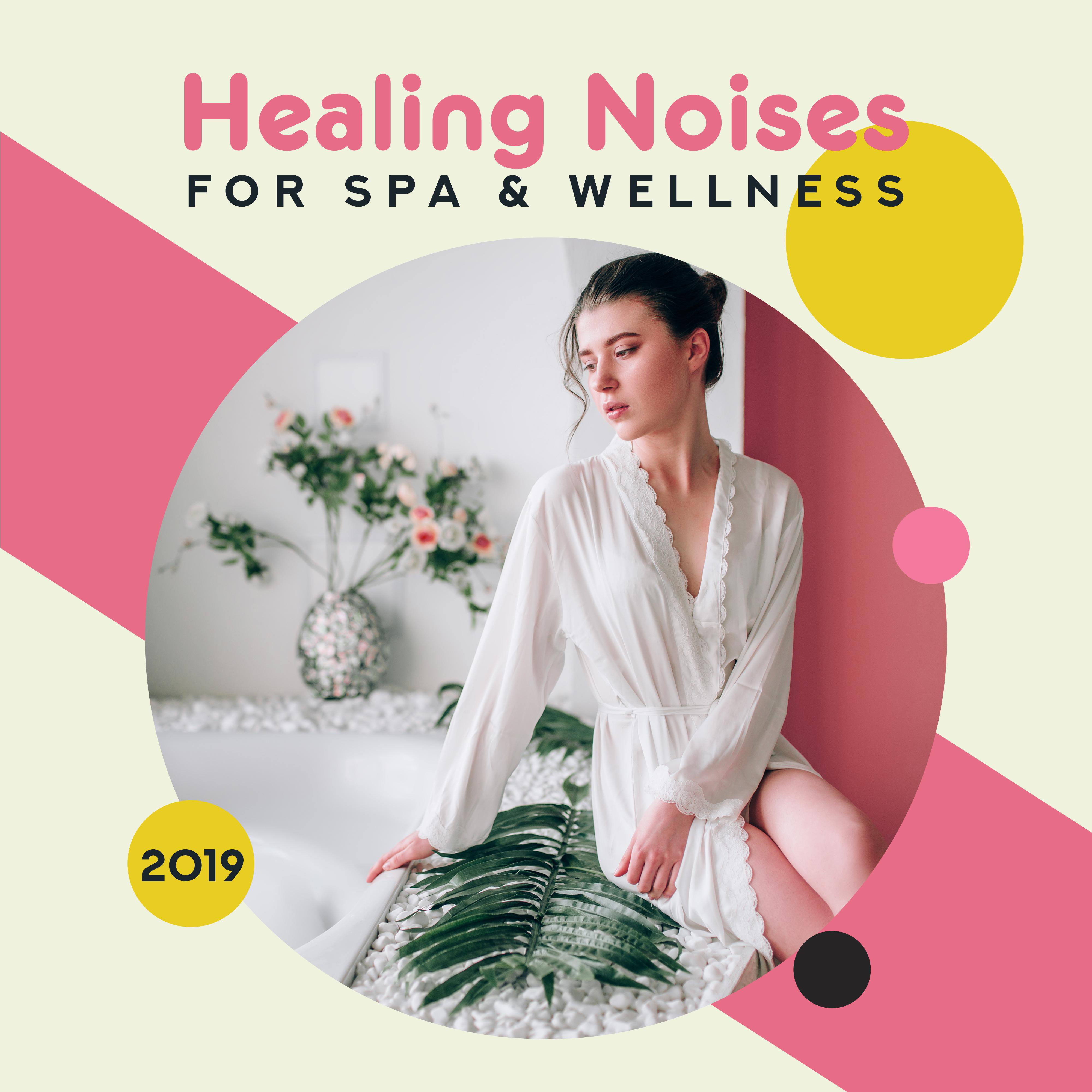 Healing Noises for Spa & Wellness