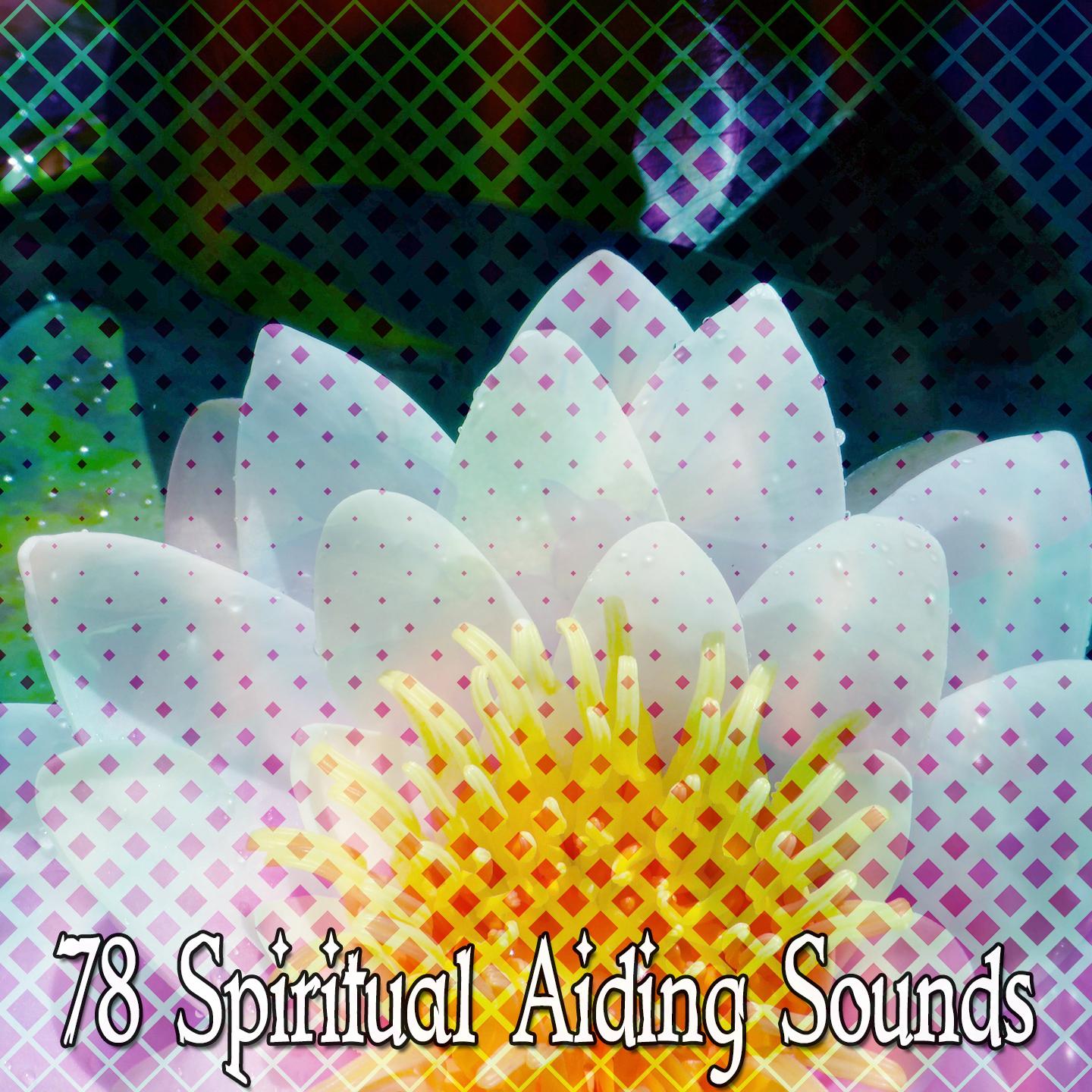 78 Spiritual Aiding Sounds