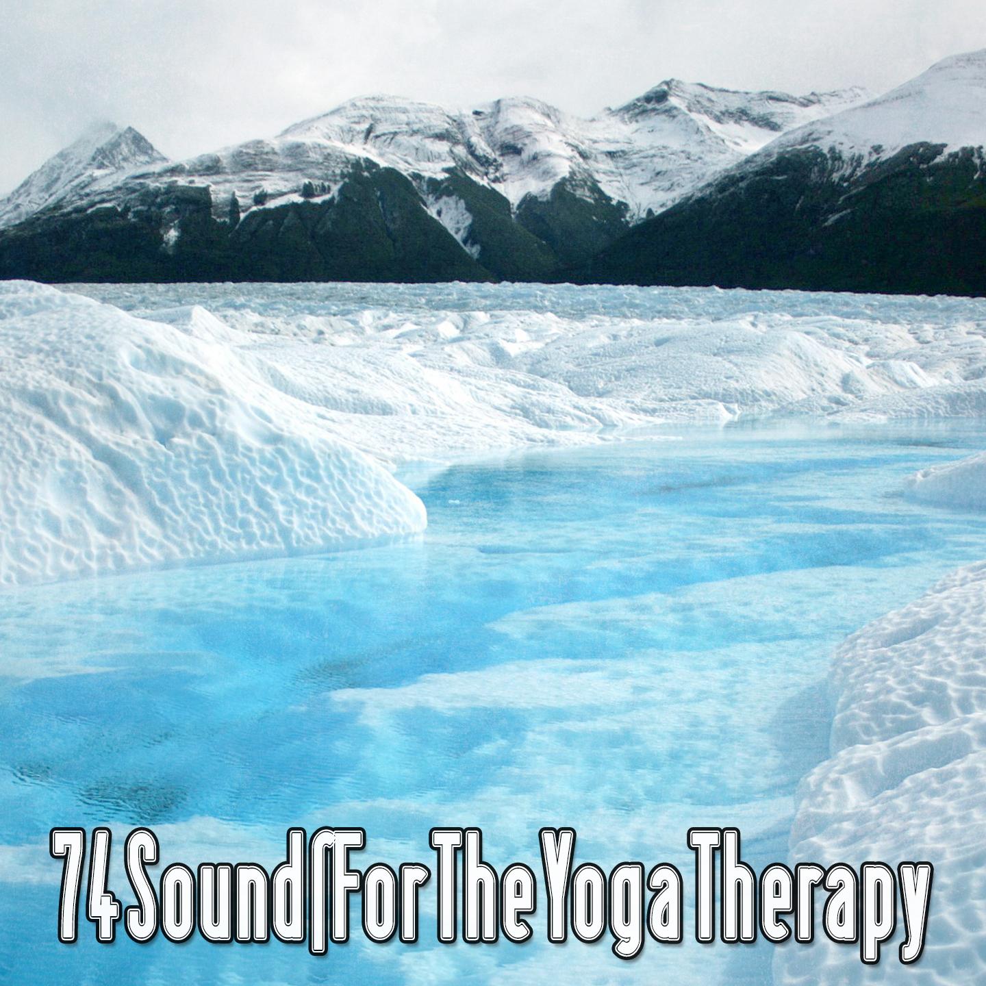 74 Sounds for the Yoga Therapy