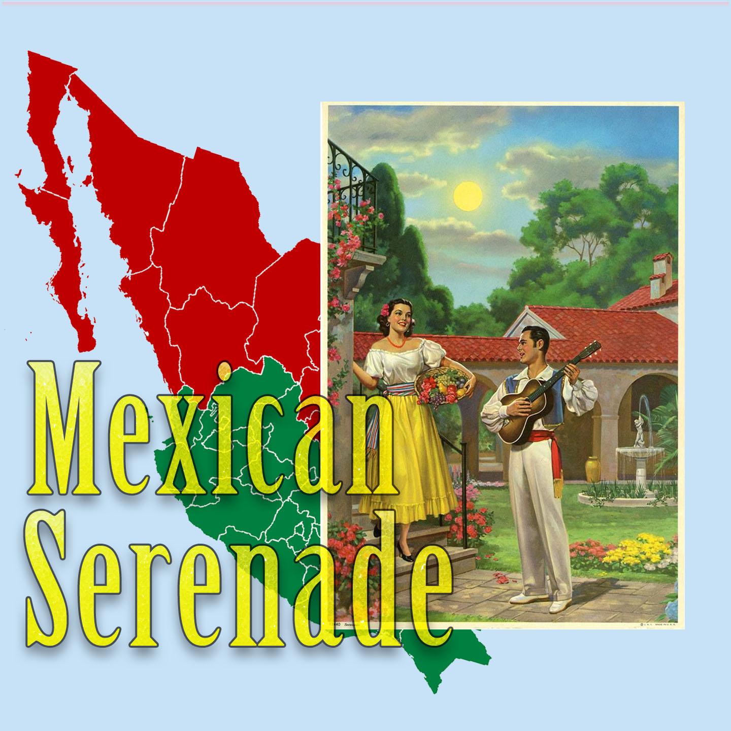 Mexican Serenade