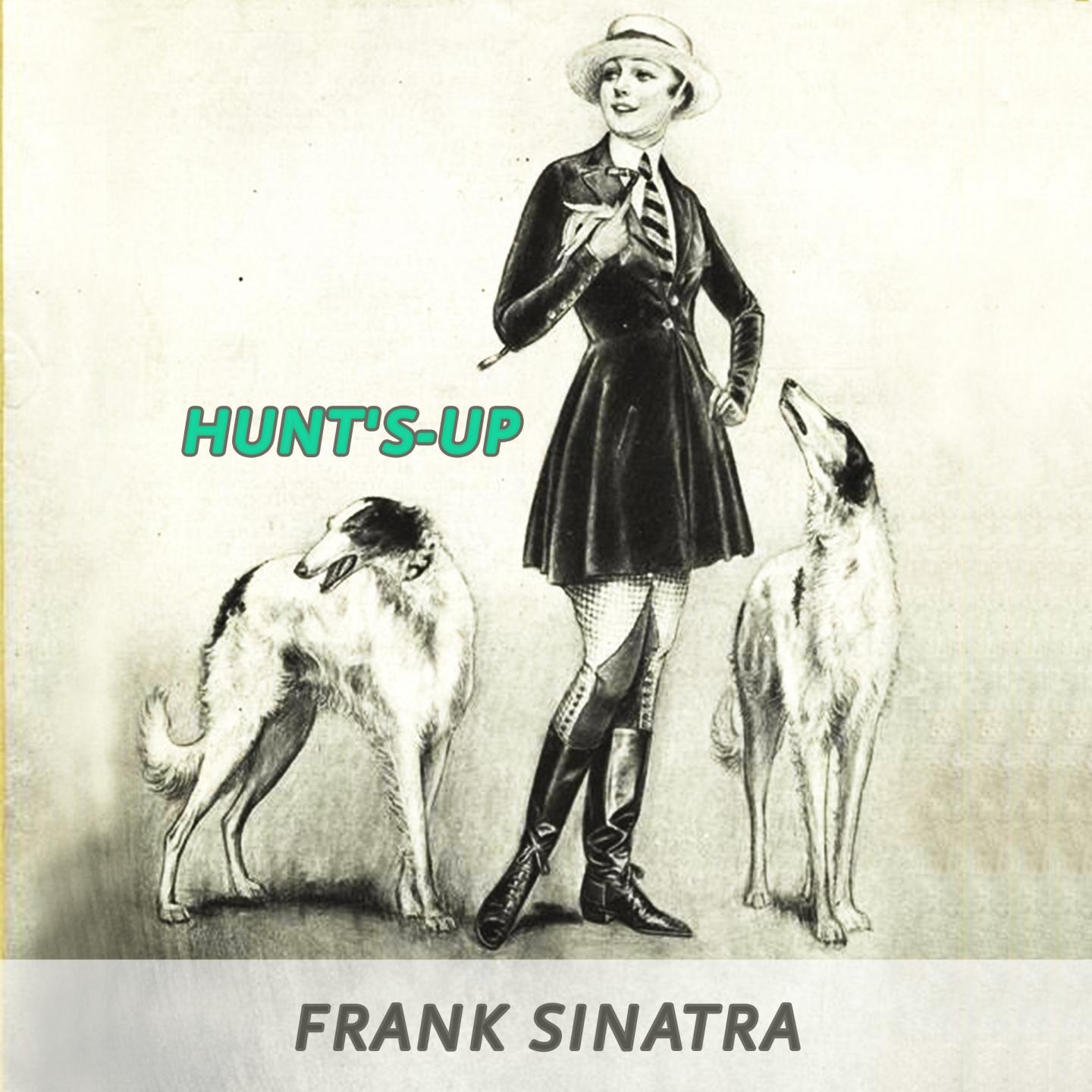 Hunt's-up