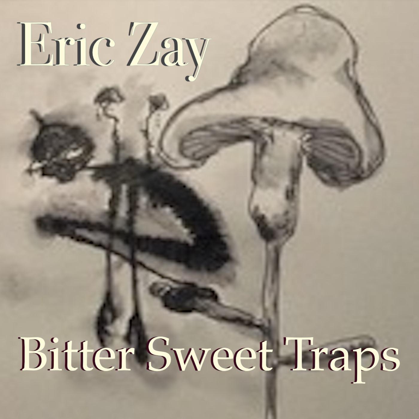 Bitter Sweet Traps - EP