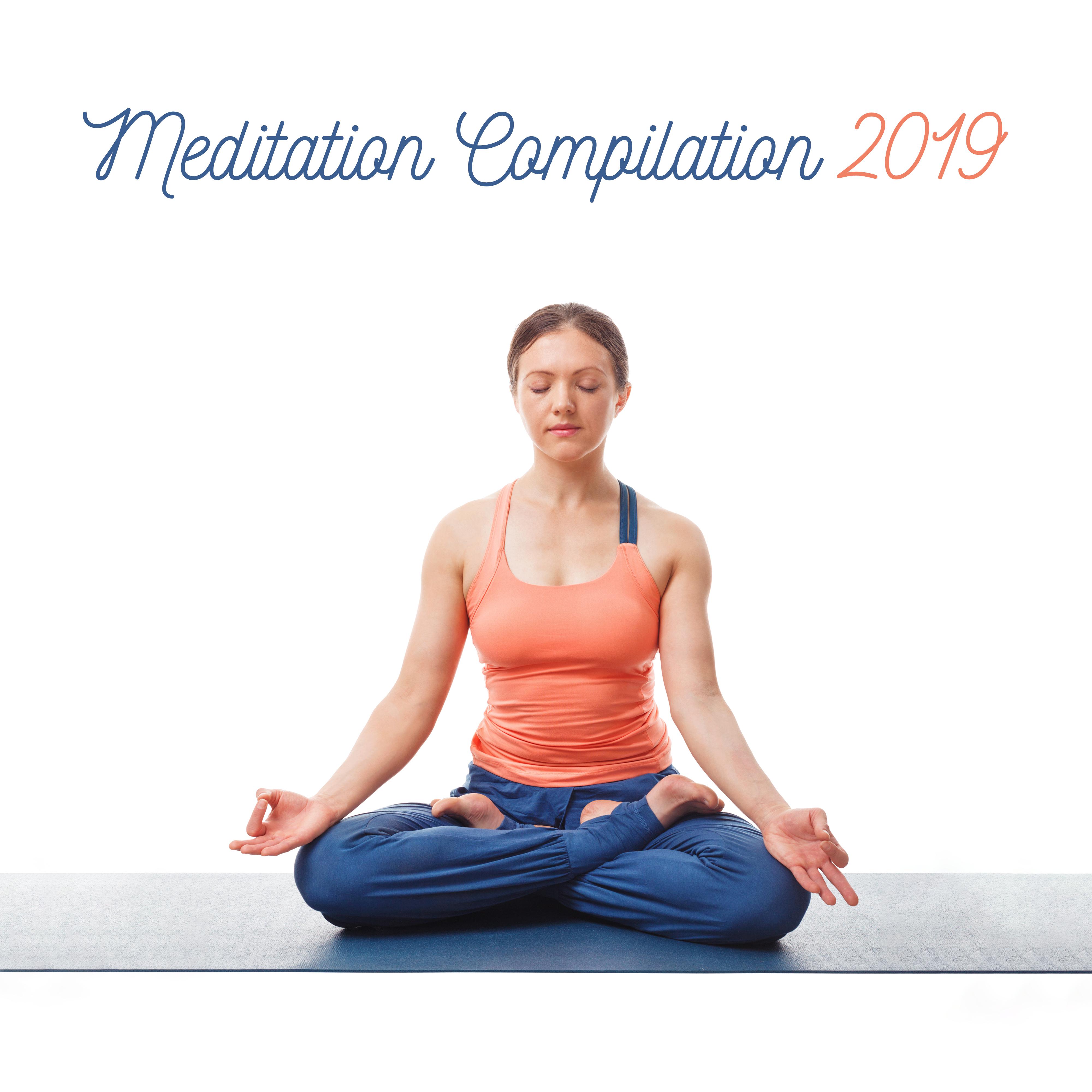 Meditation Compilation 2019 - Harmony Yoga Music, Oriental Yoga, Meditation Music Zone, Yoga Training, Soothing Sounds to Calm Down, Yoga Meditation