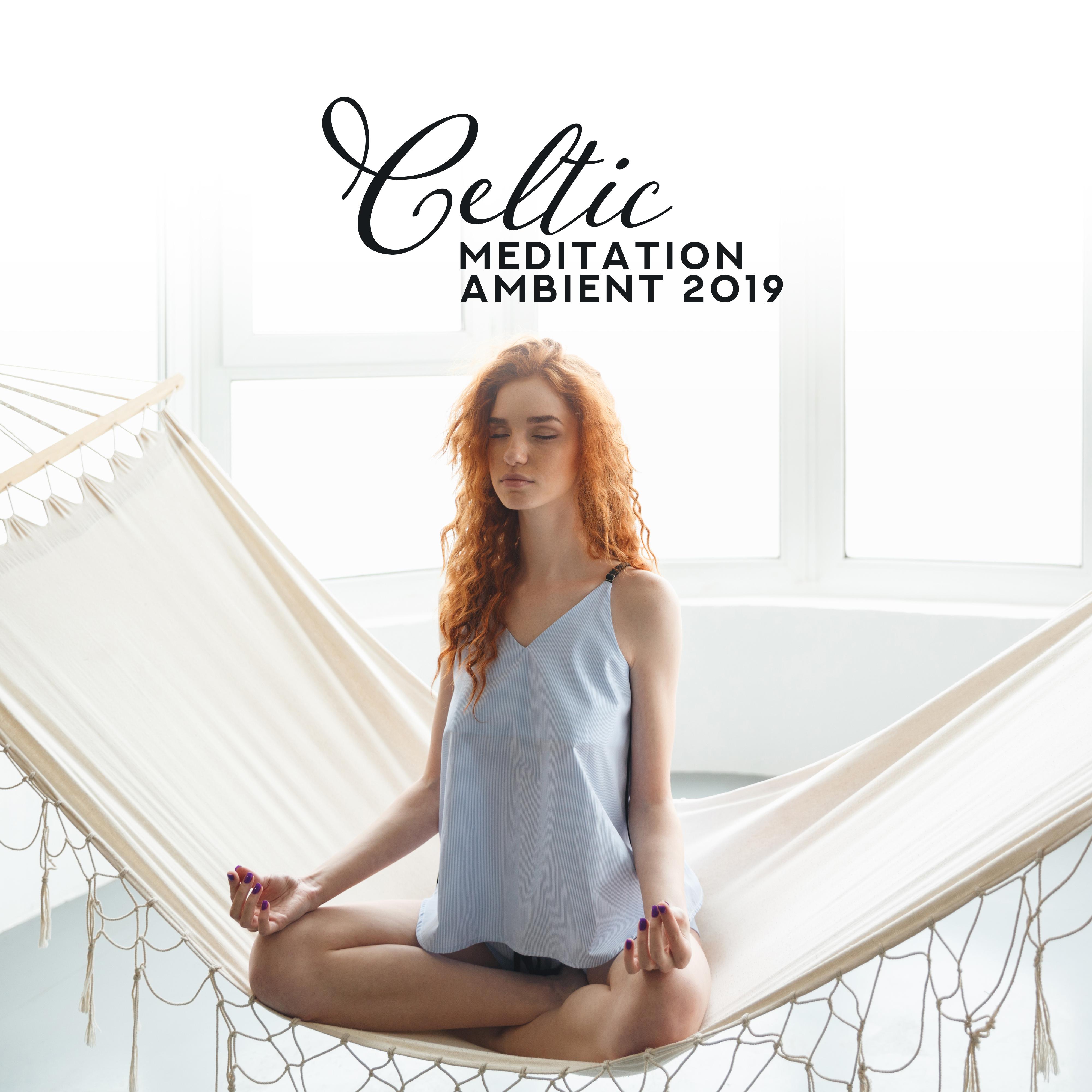 Celtic Meditation Ambient 2019  Celtic Spirit, Relaxation Meditation, Celtic Spa