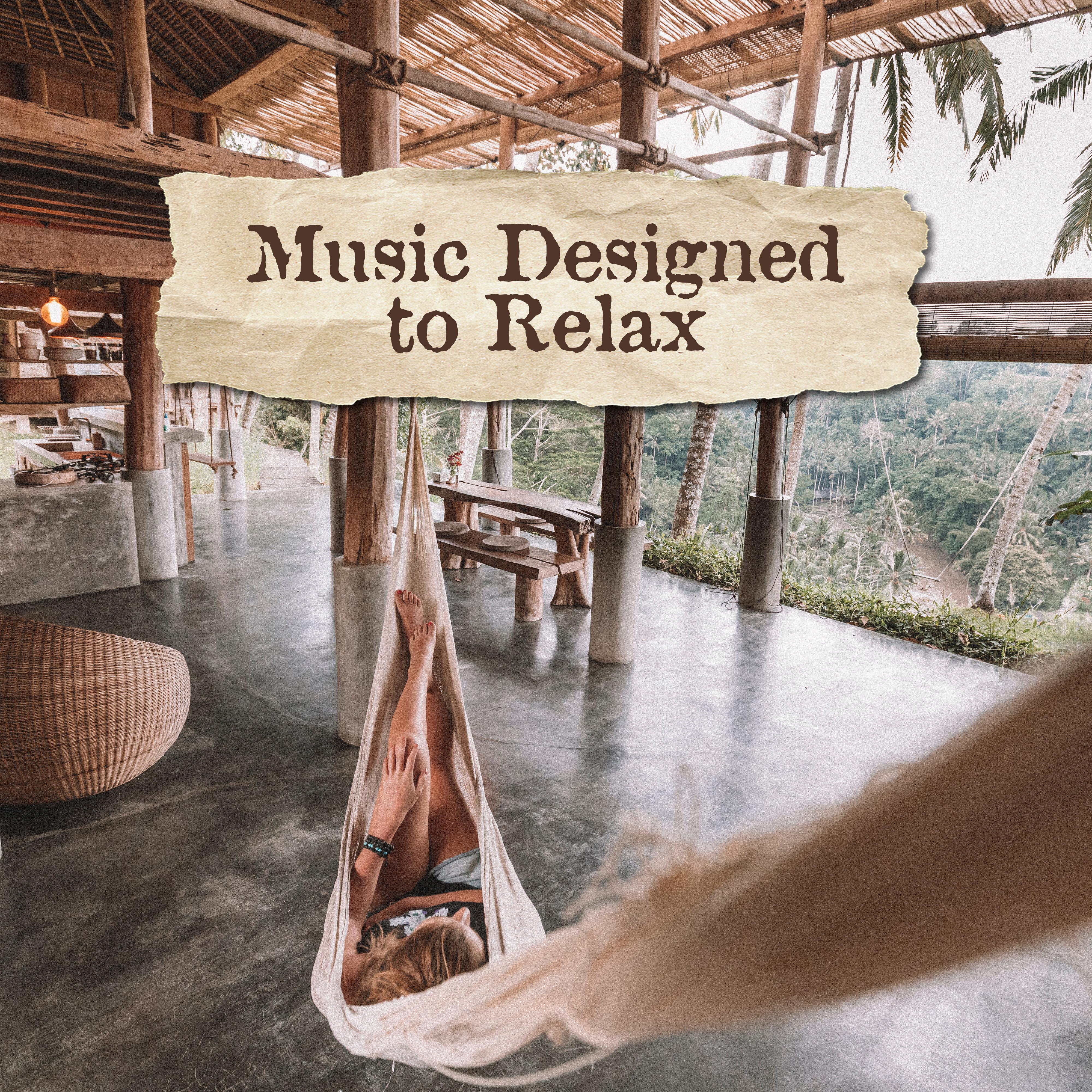 Music Designed to Relax