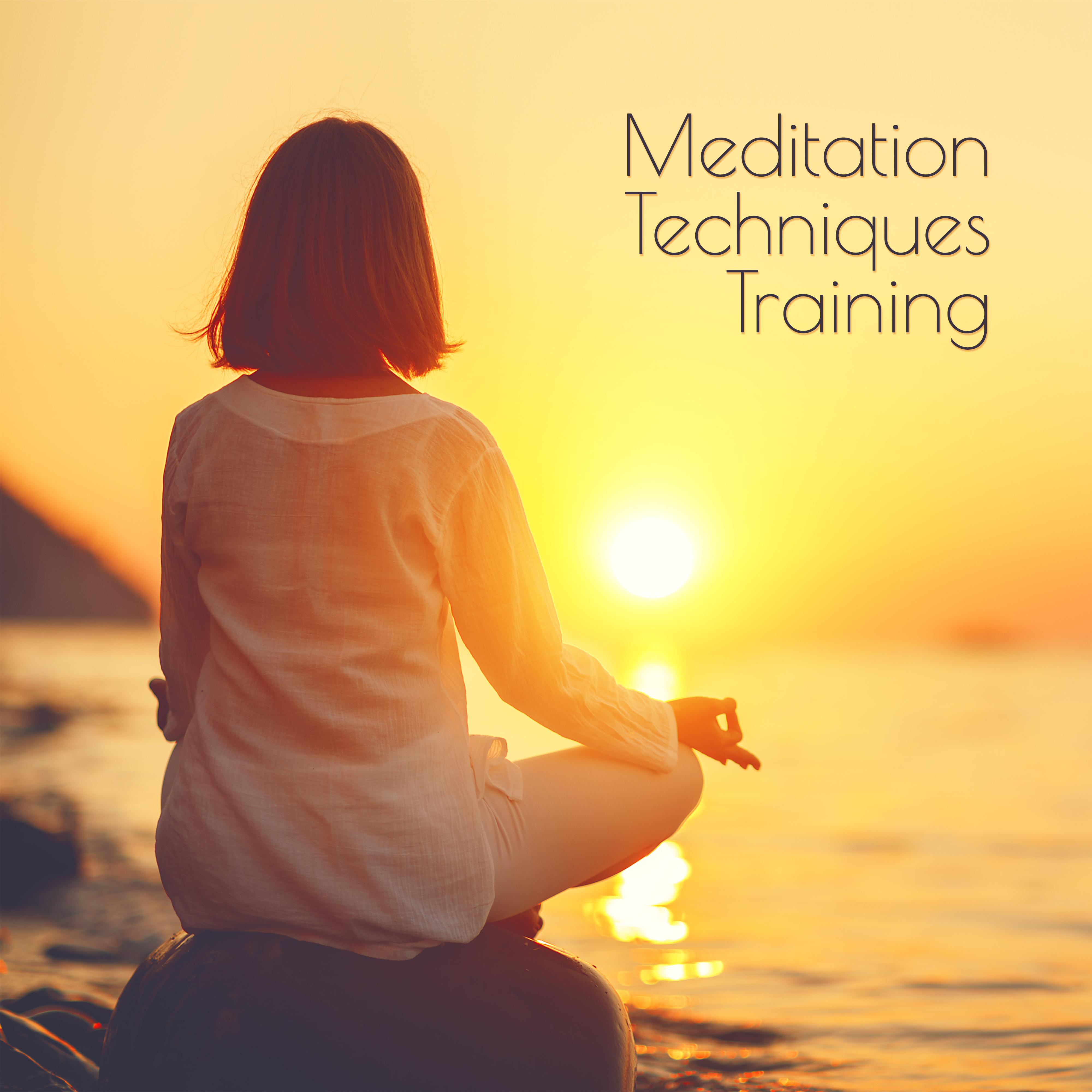 Meditation Techniques Training  15 New Age Tracks for Yoga Training, Pure Relaxing  Calming Down