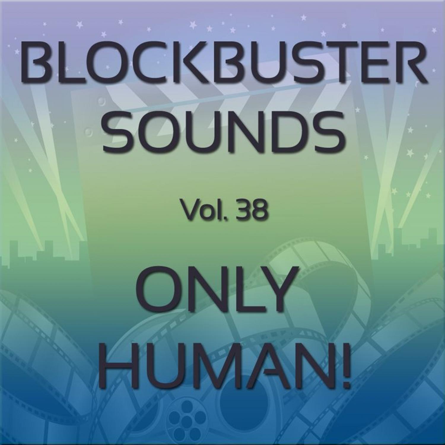 Blockbuster Sound Effects Vol. 38: Only Human!