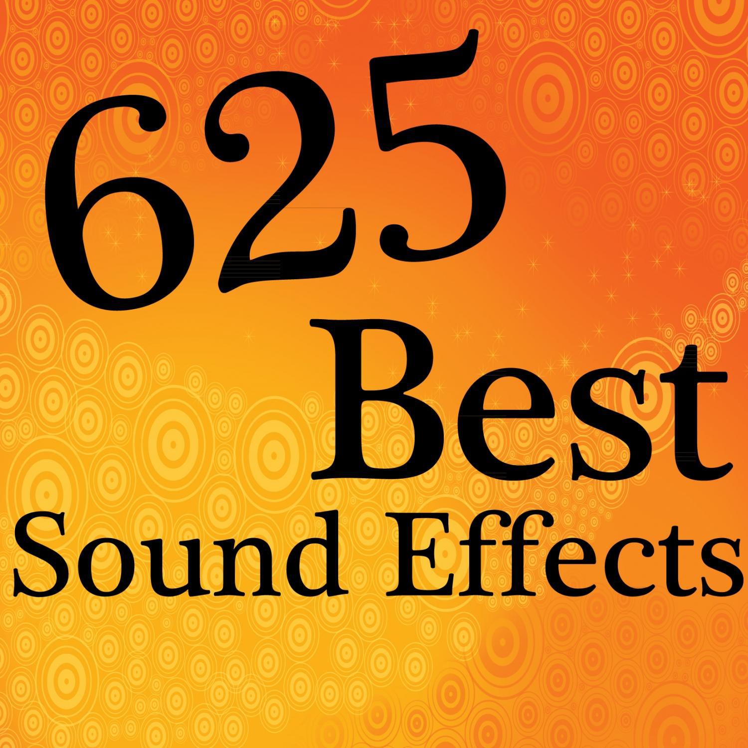 625 Best Sound Effects