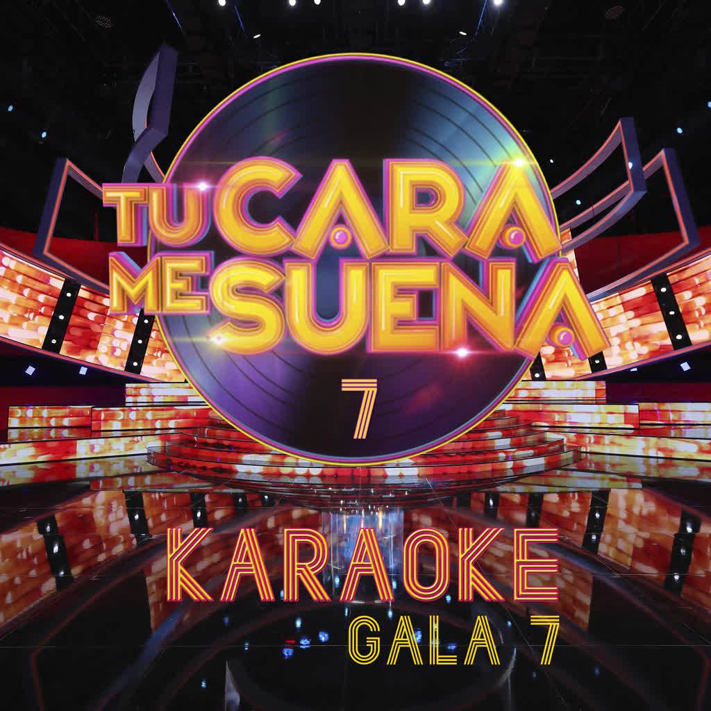 Tu Cara Me Suena Karaoke (Temporada 7) (Vol. 7)