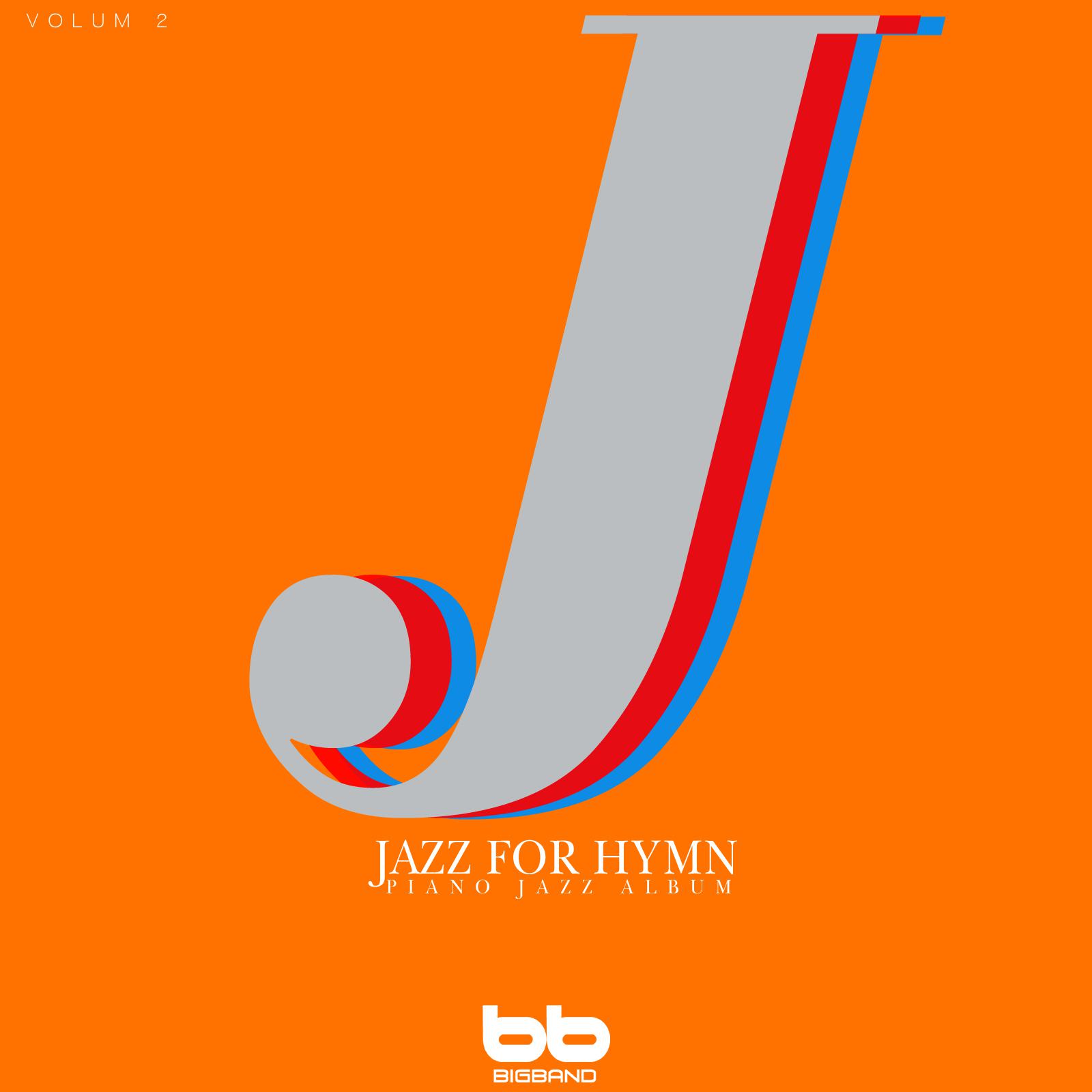 Jazz for Hymn Piano Jazz Album, Vol. 2