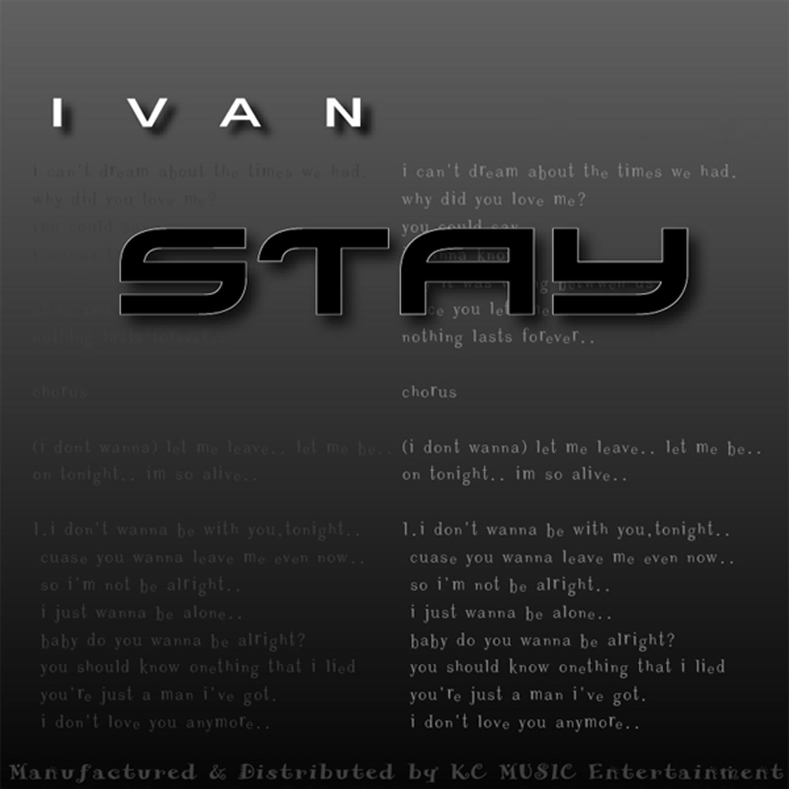 Stay