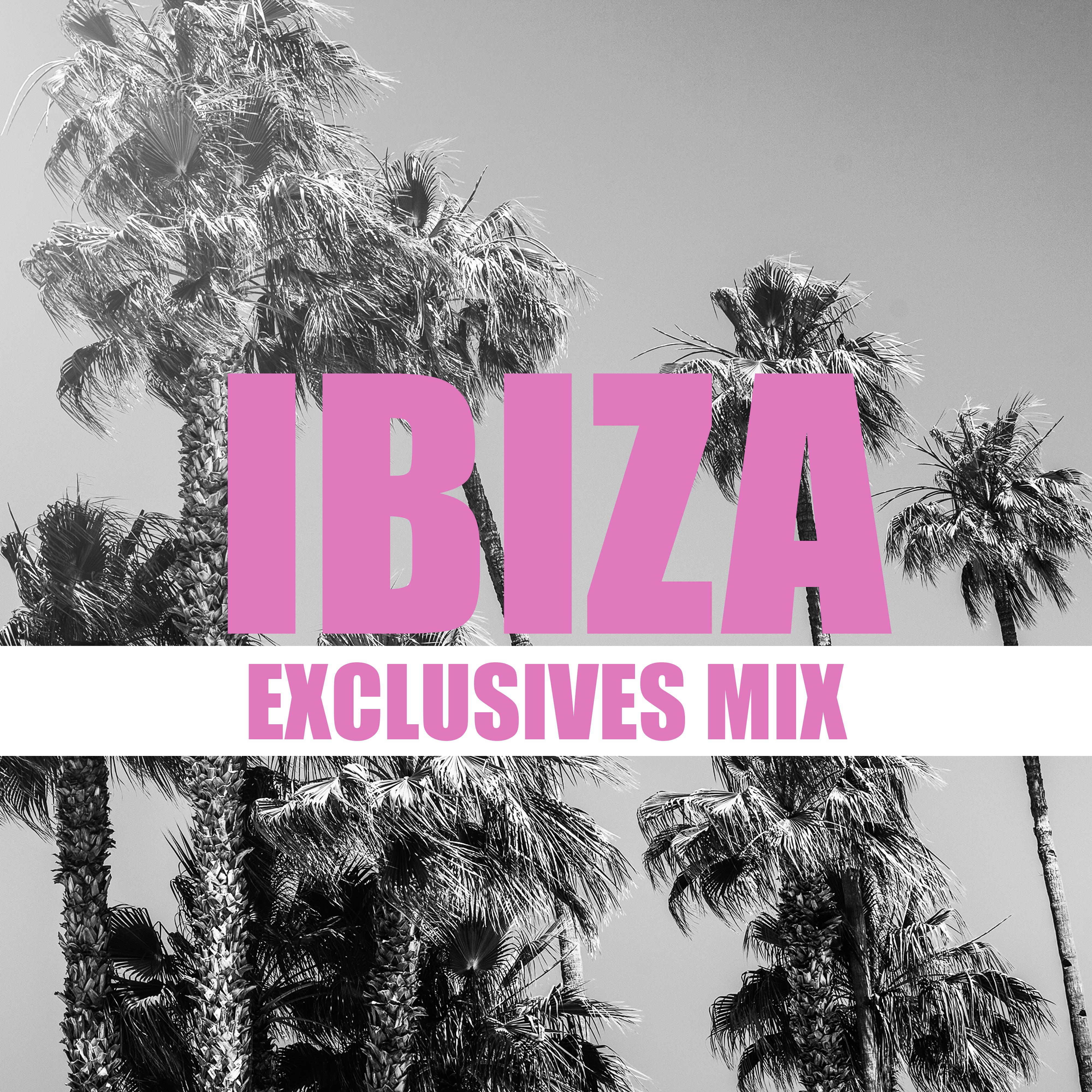 Ibiza Exclusives Mix