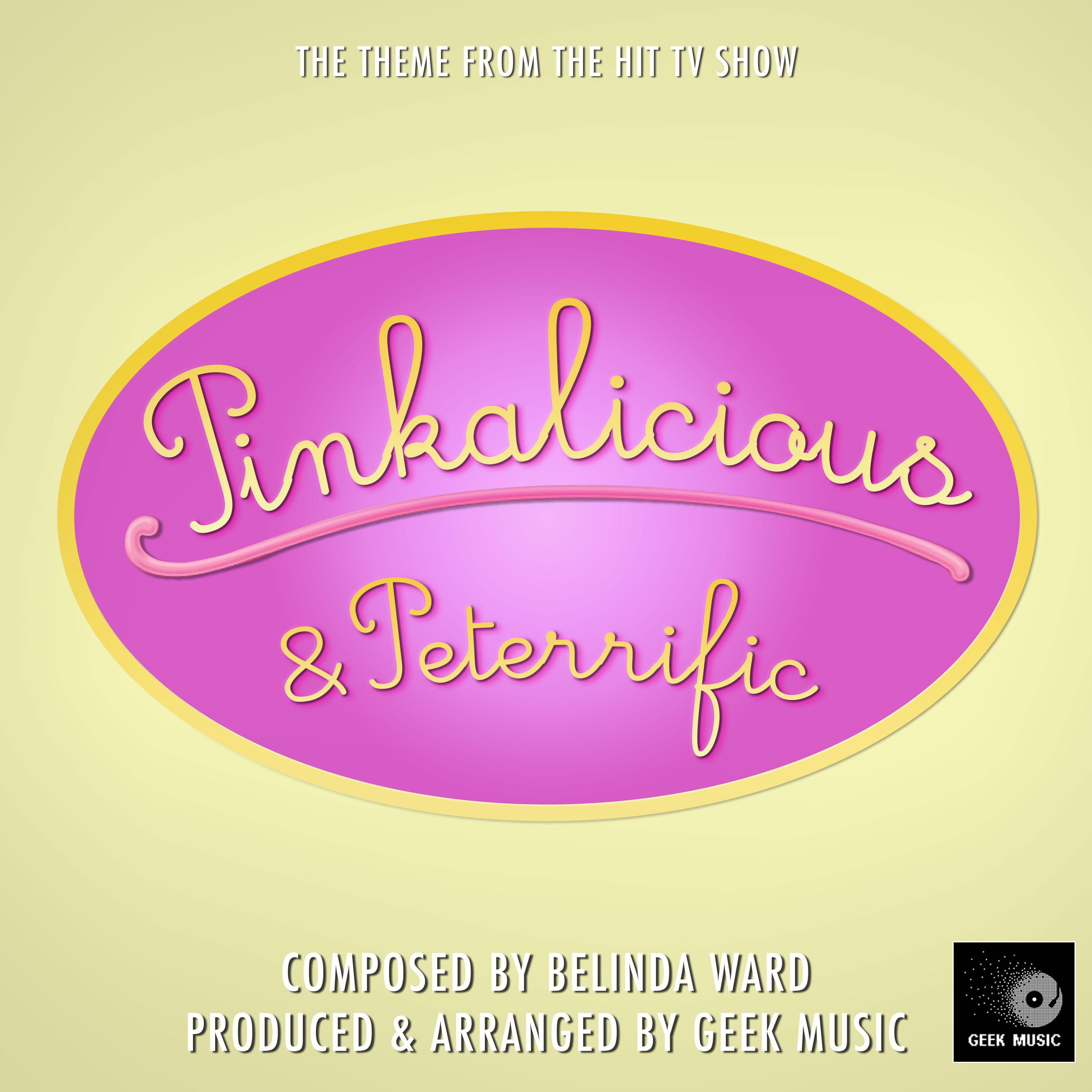 Pinkalicious & Peterrific - Main Theme