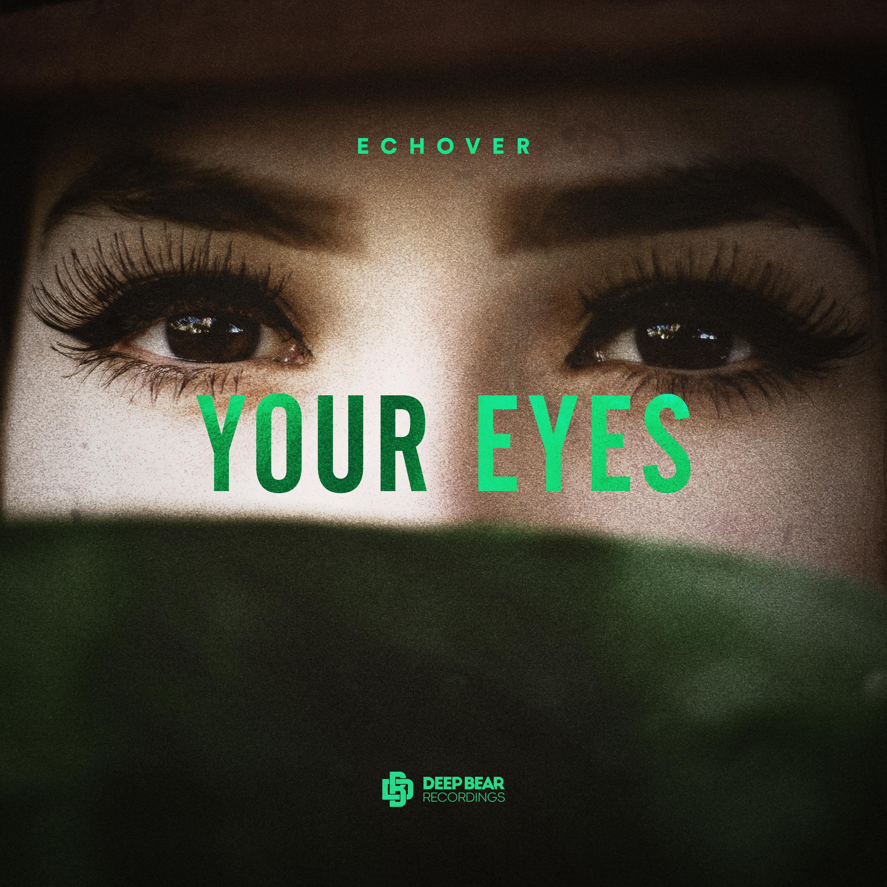 Your Eyes