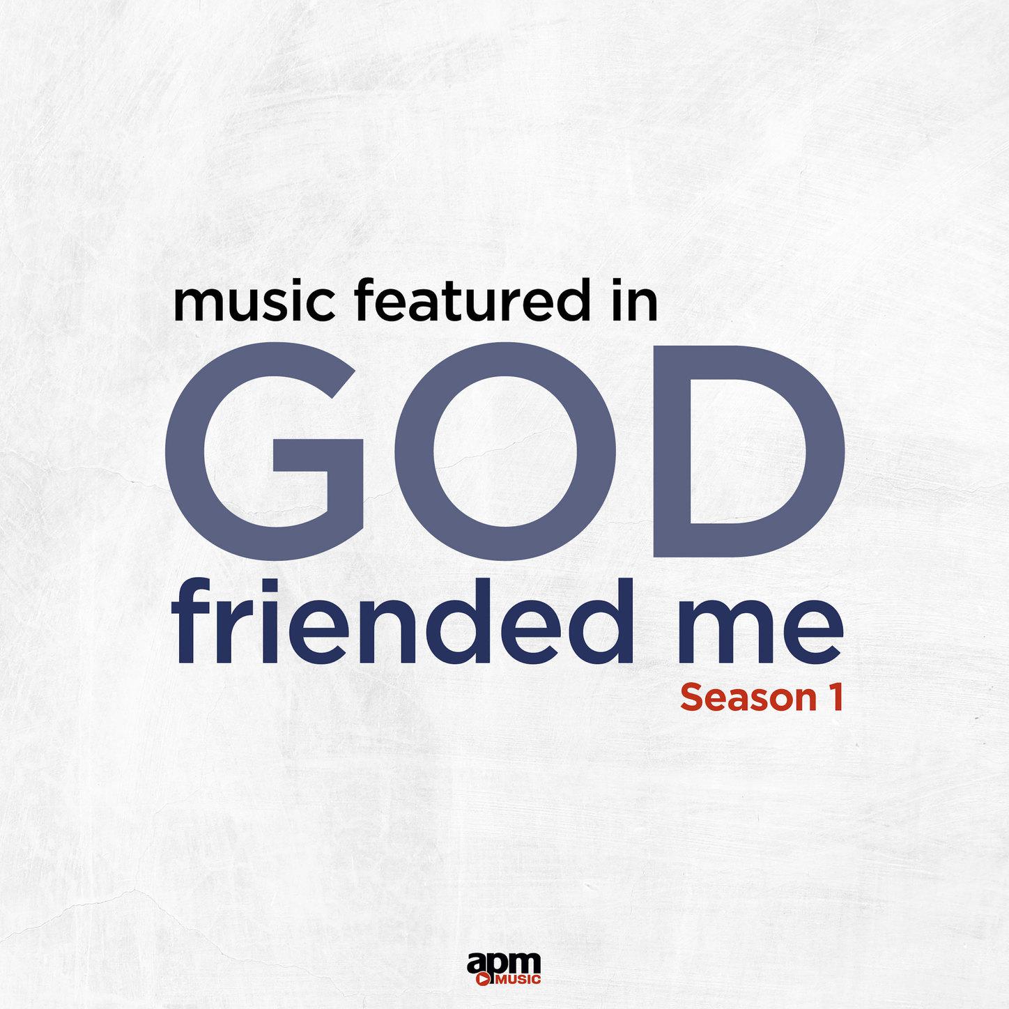 Music Featured in "God Friended Me" Season 1