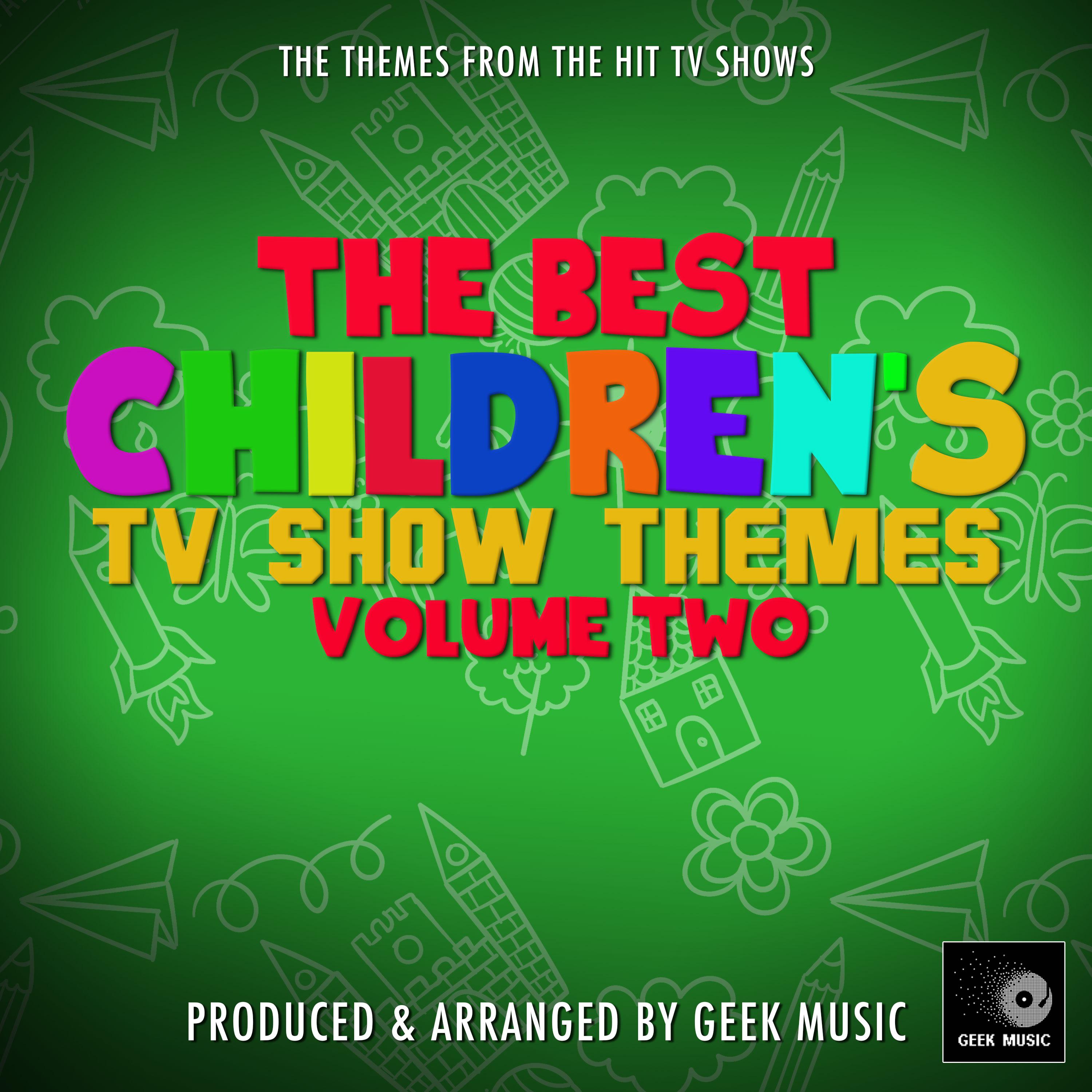 The Best Children's Television Themes Vol. 2