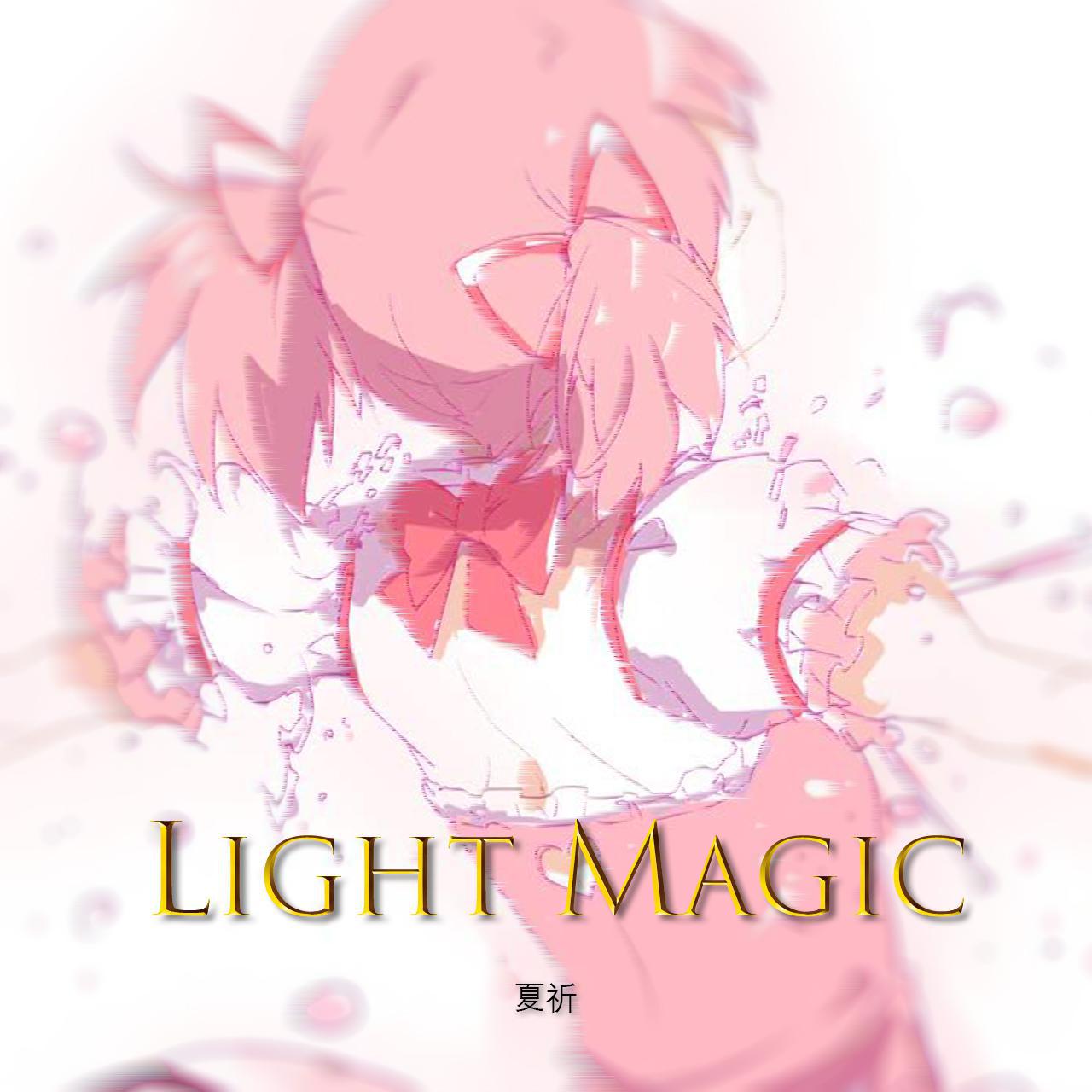 Light Magic