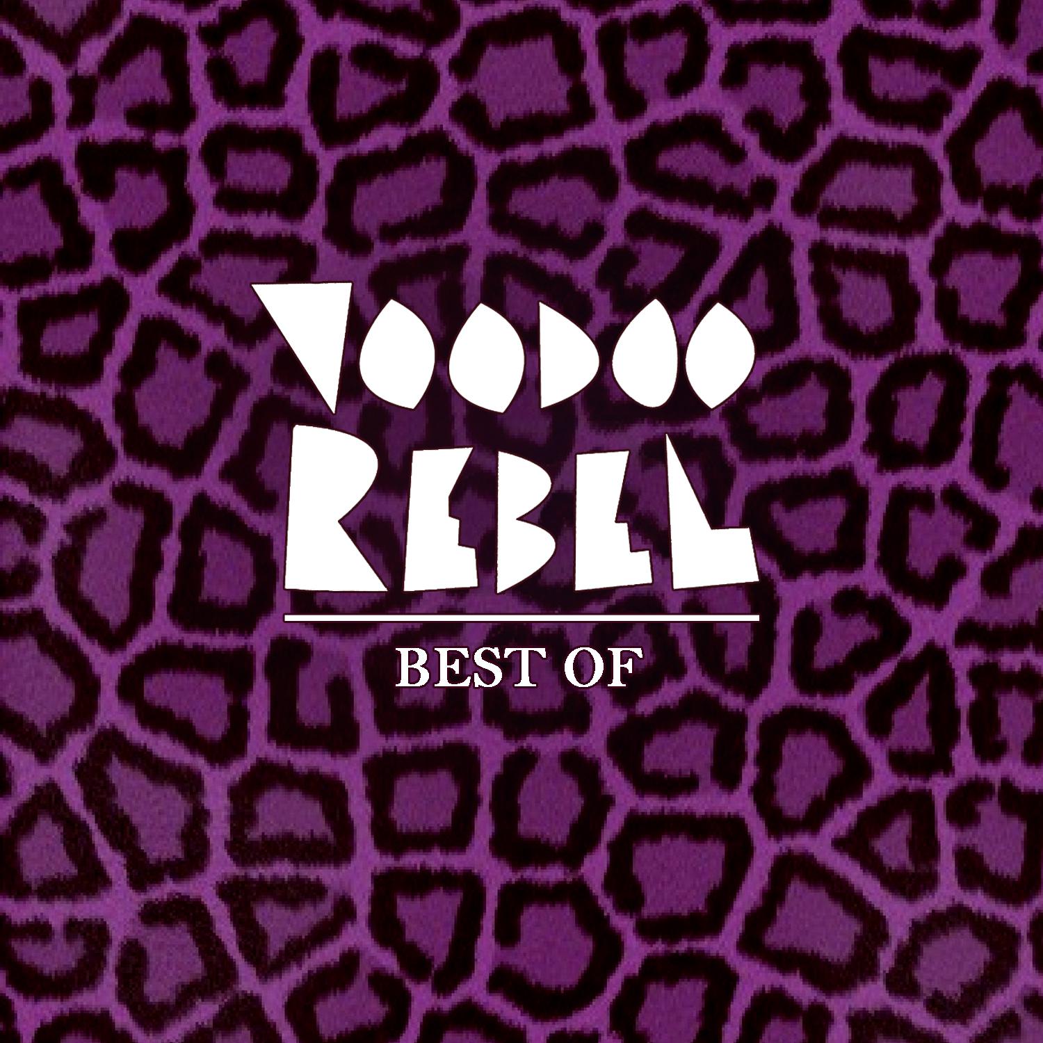 Voodoo Rebel Best Of