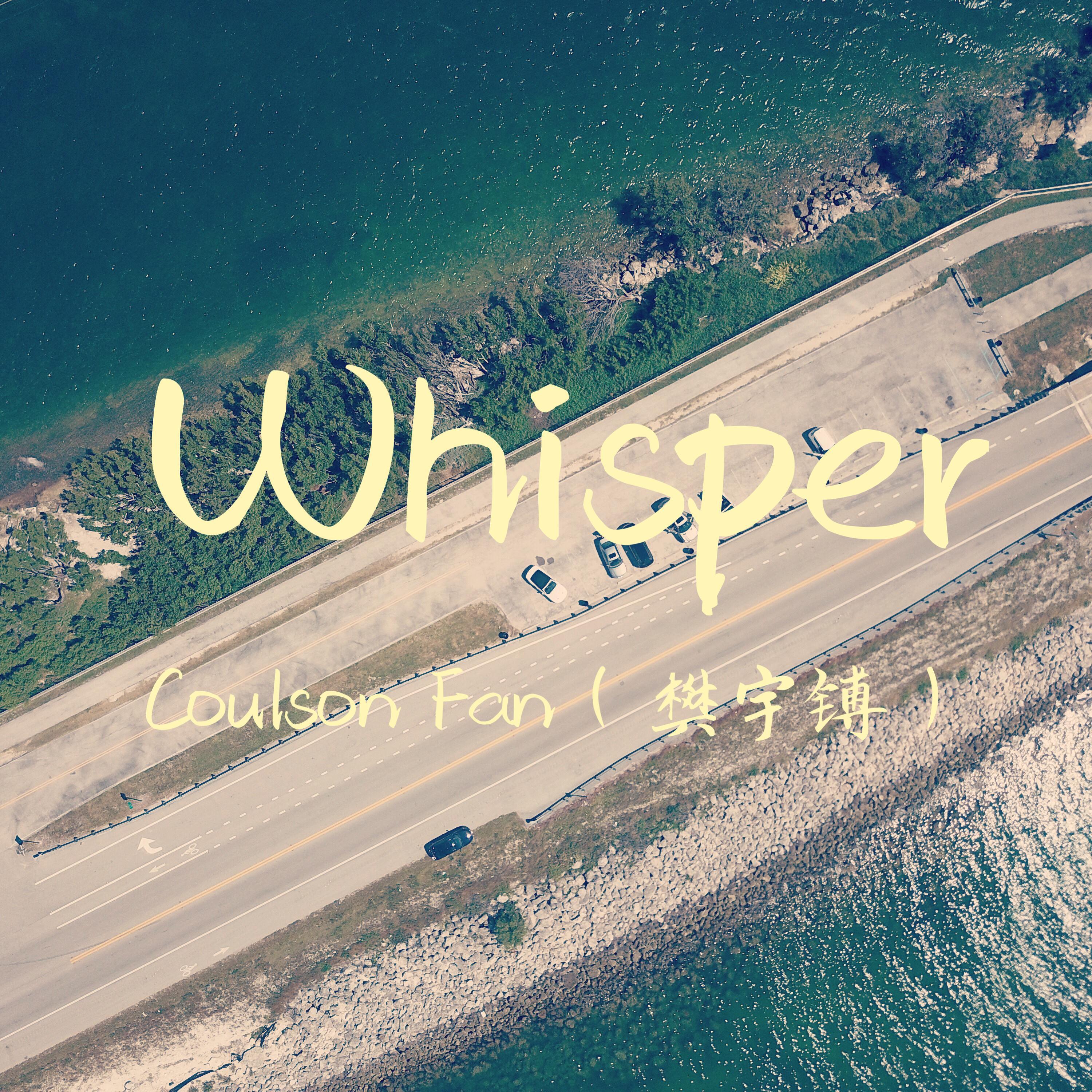 Whisper