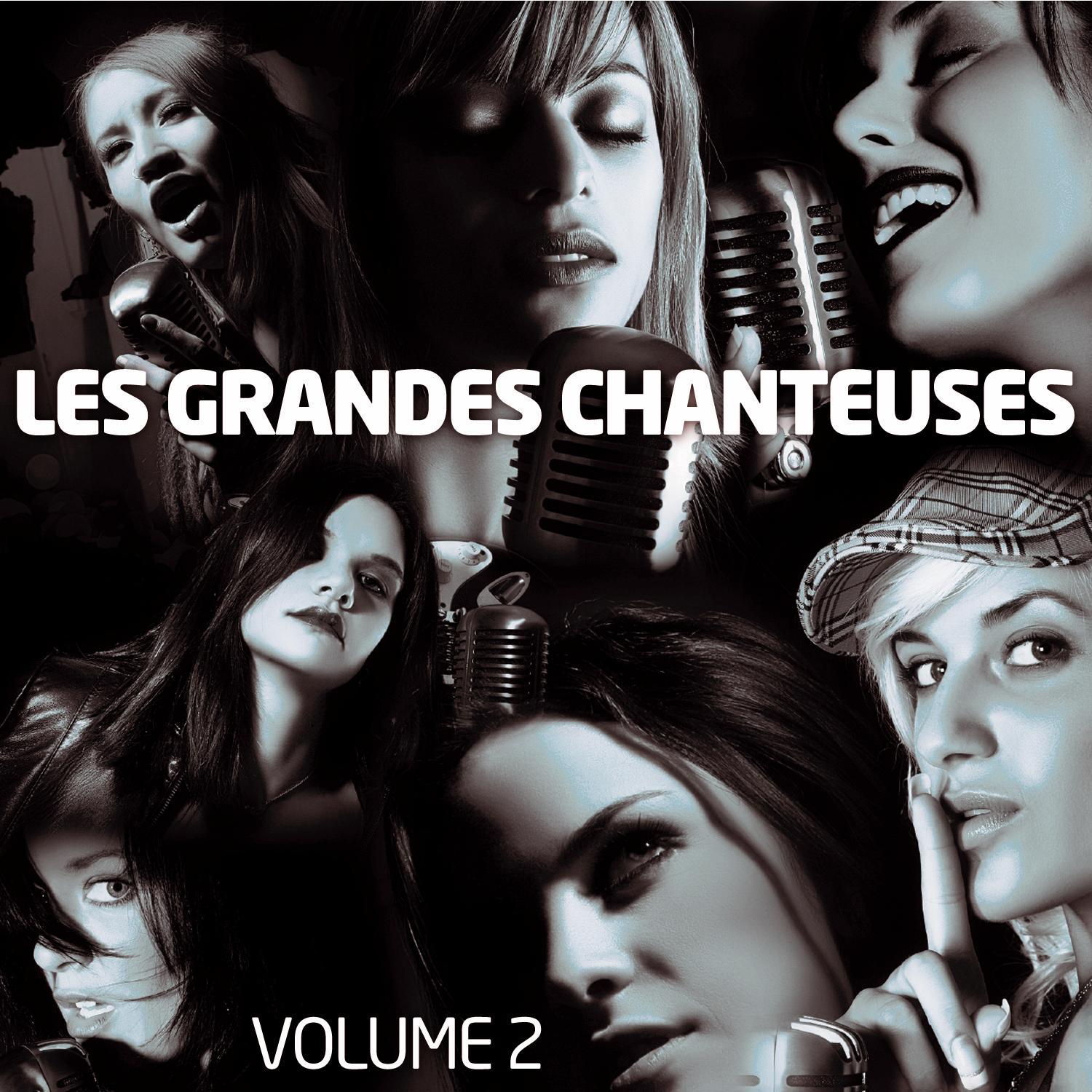 Les Grandes Chanteuses Vol. 2