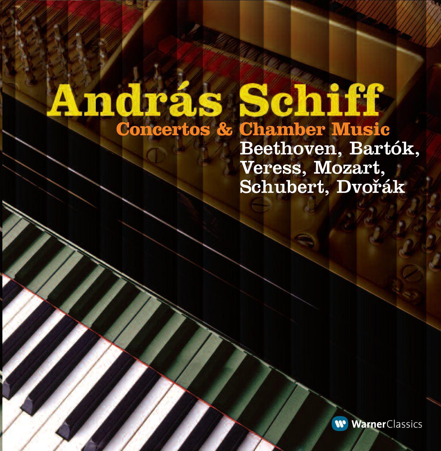 Andra s Schiff  Concertos  Chamber Music