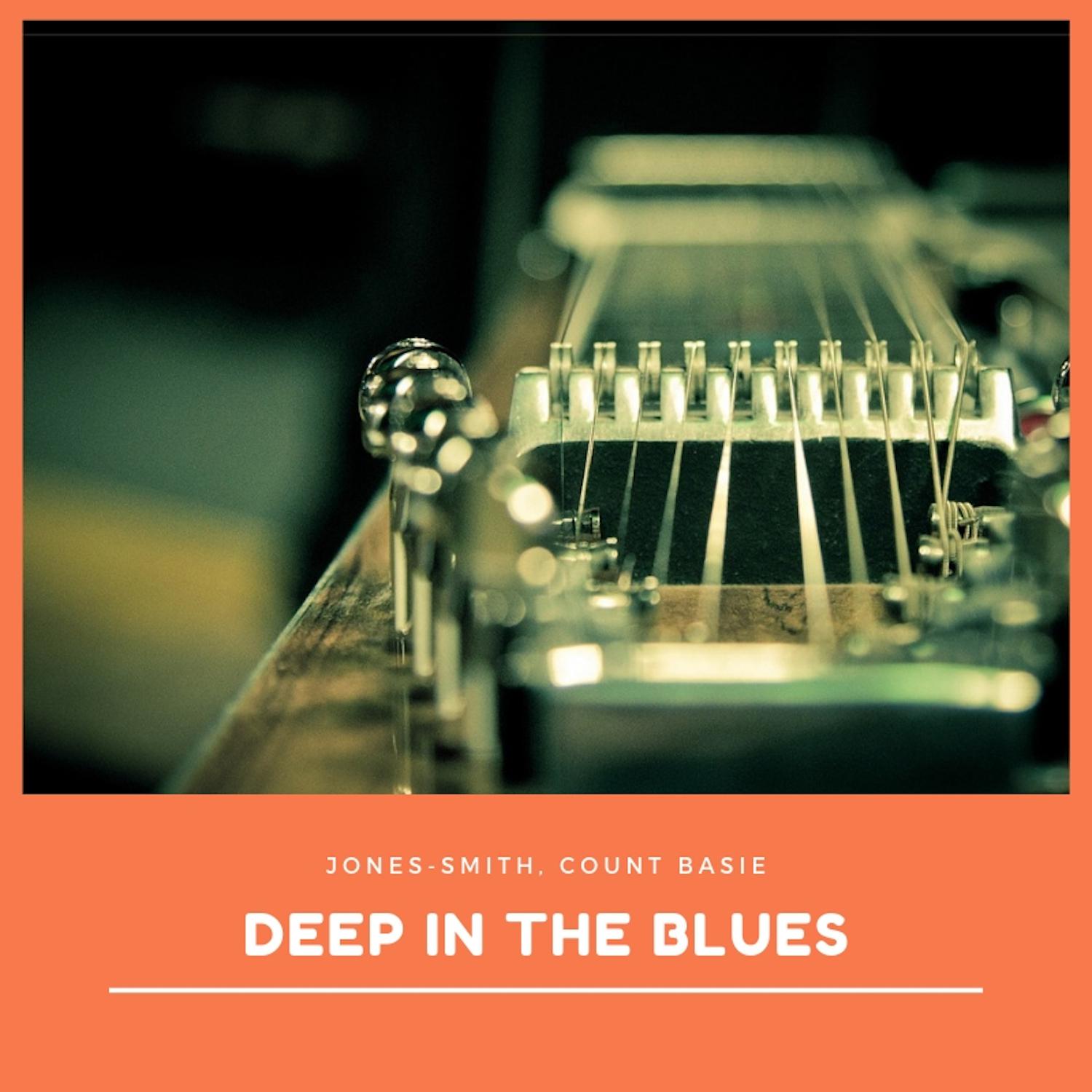 Deep in the Blues