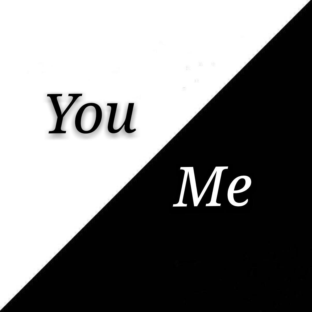 You&me