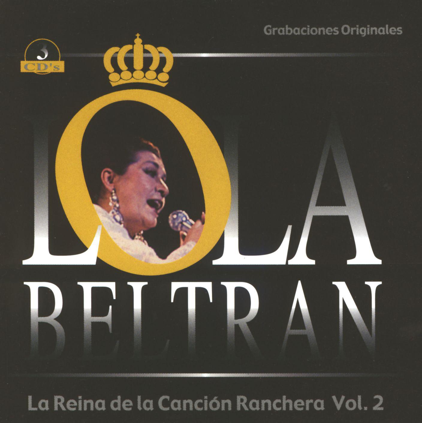 La Reina de la Cancio n Ranchera Vol. 2