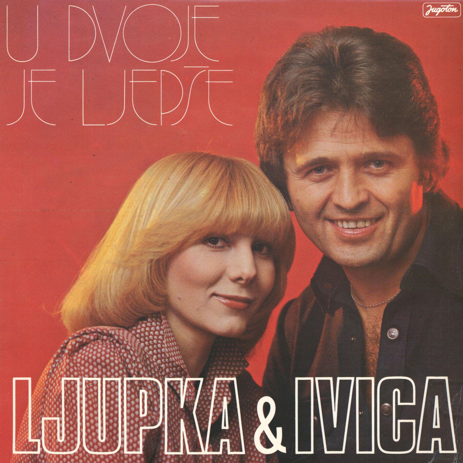 U Dvoje Je Ljep e Ljupka I Ivica