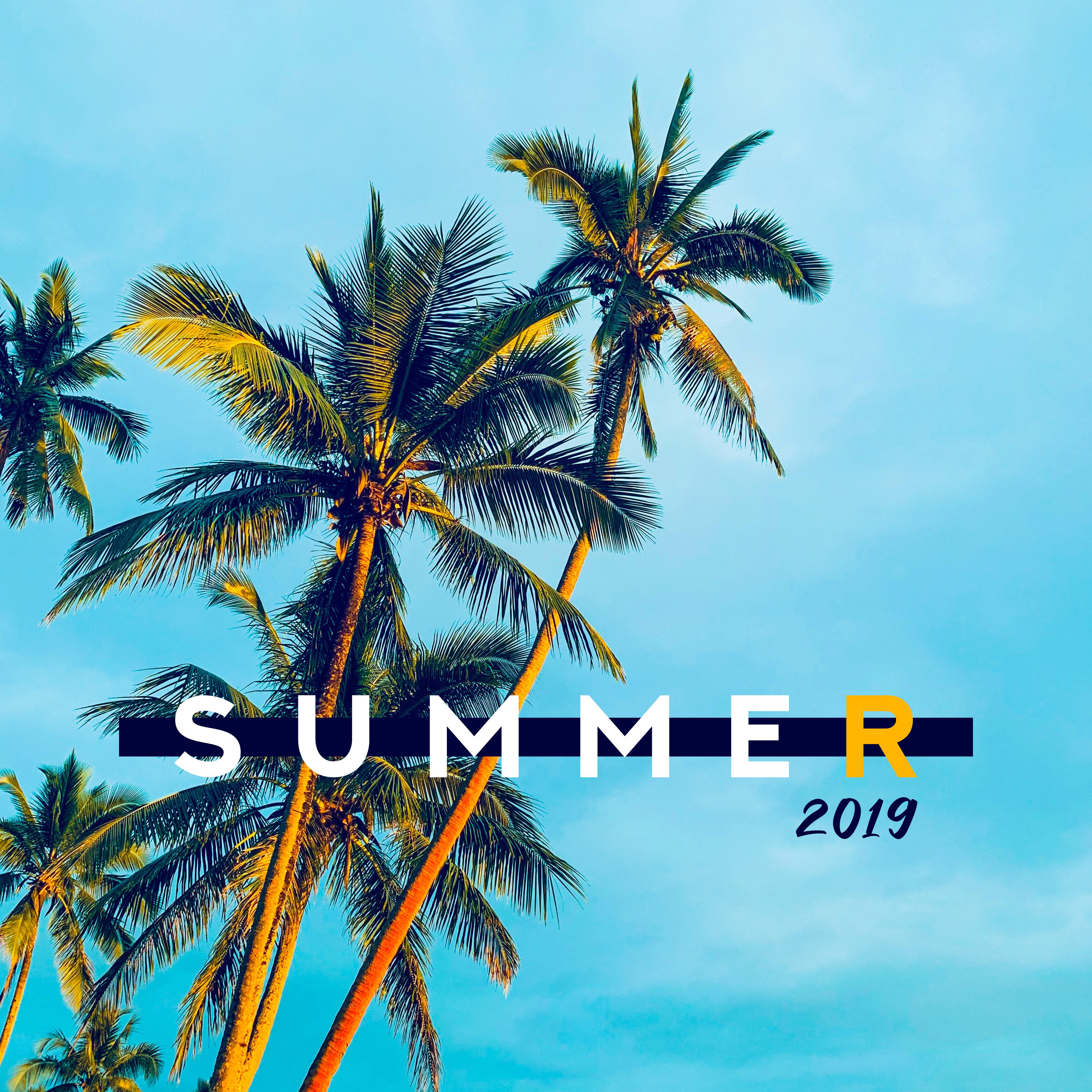 Summer 2019  Sunny Chill Out, Beach Music, Reduce Stress