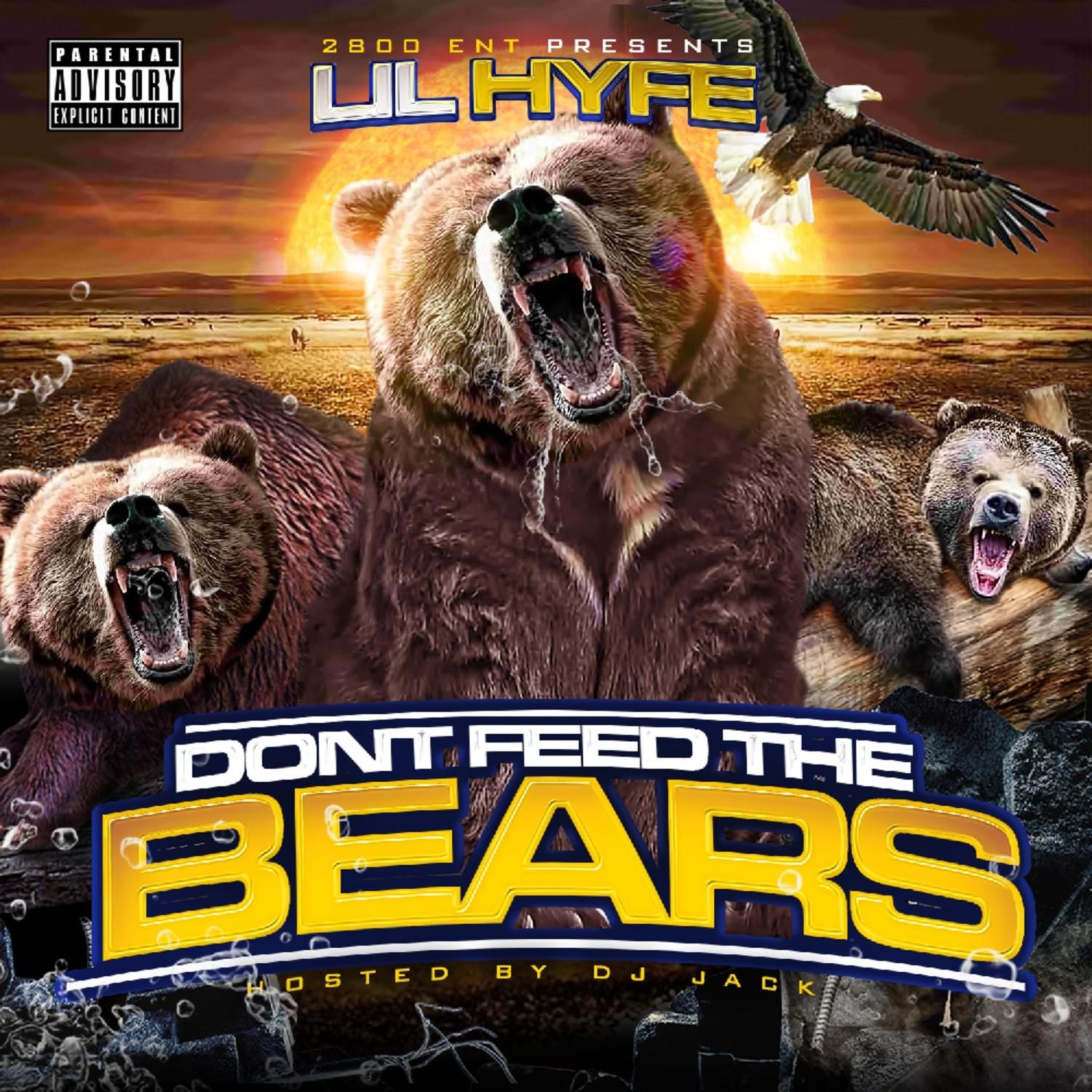 Don't Feed The Bears