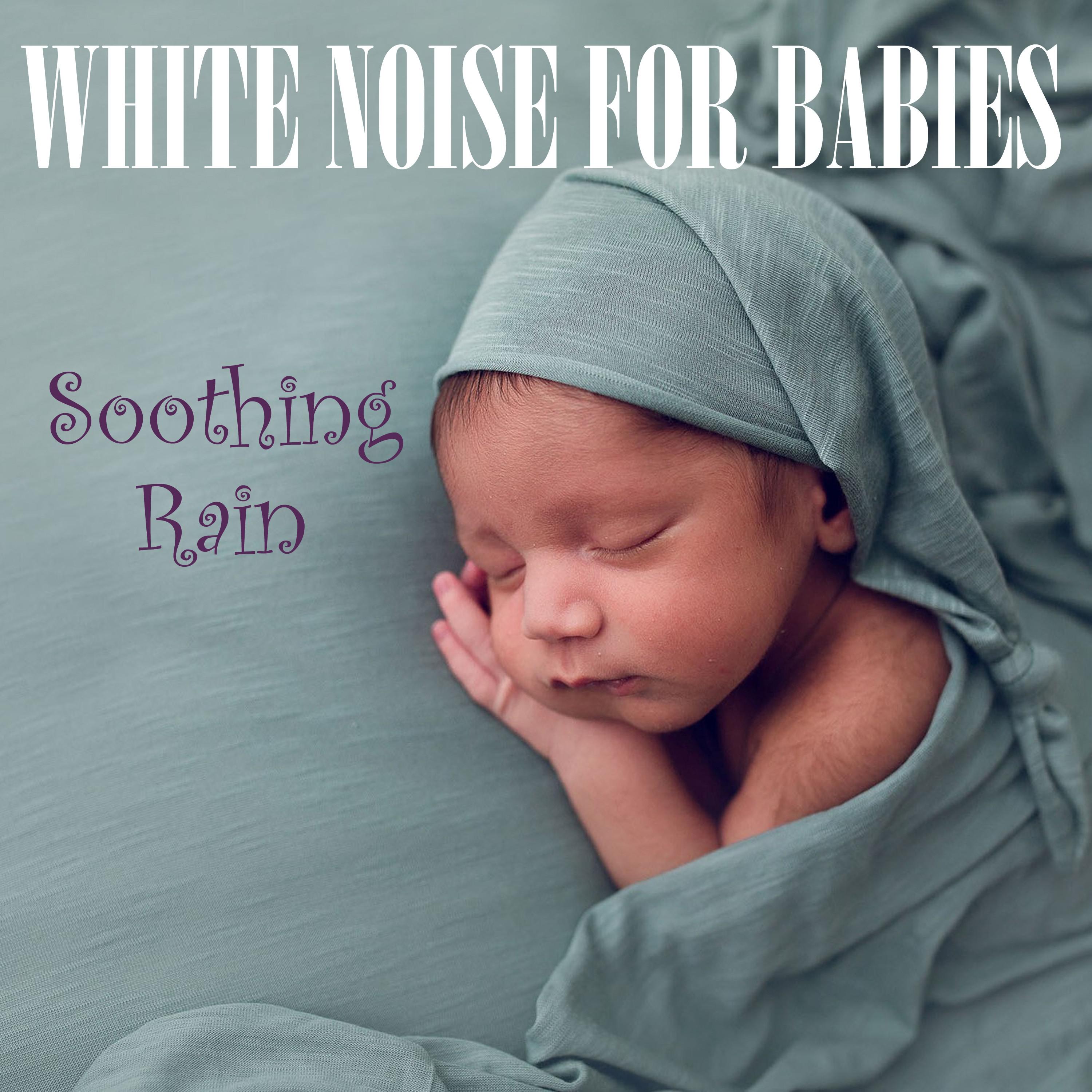 White Noise for Babies: Soothing Rain