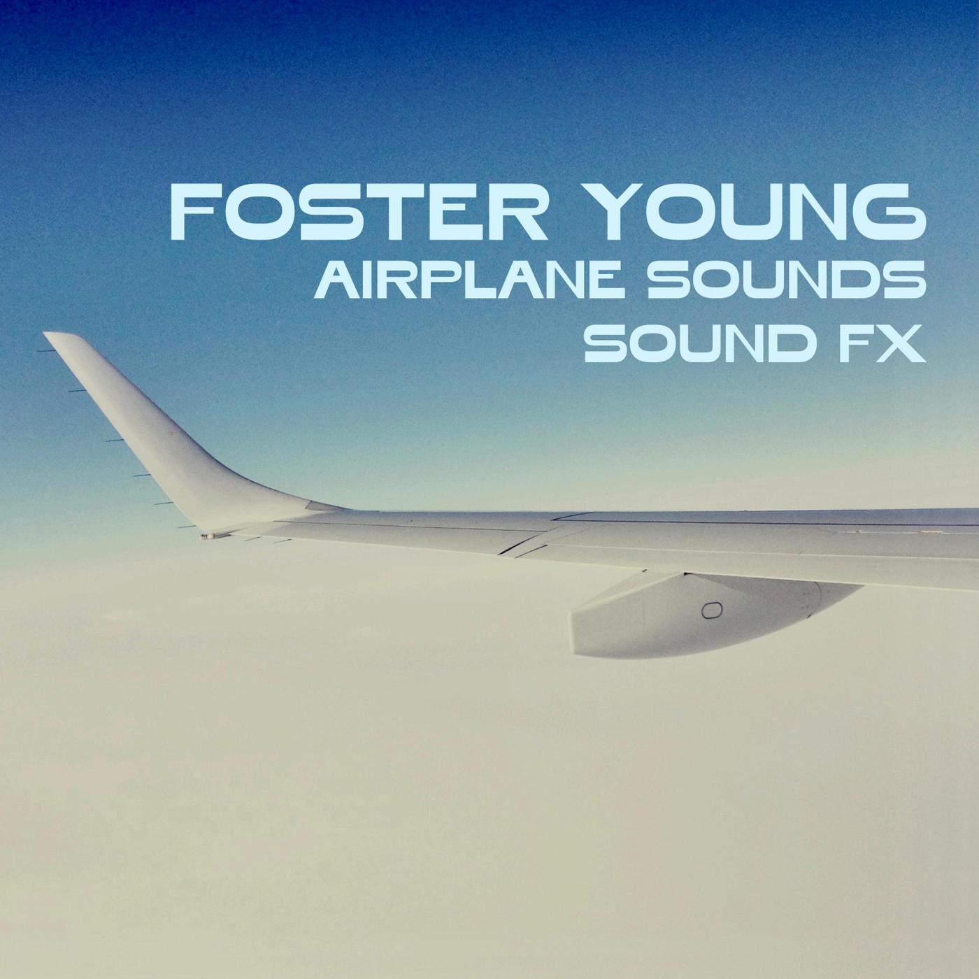 Airplane Sounds Sound Fx