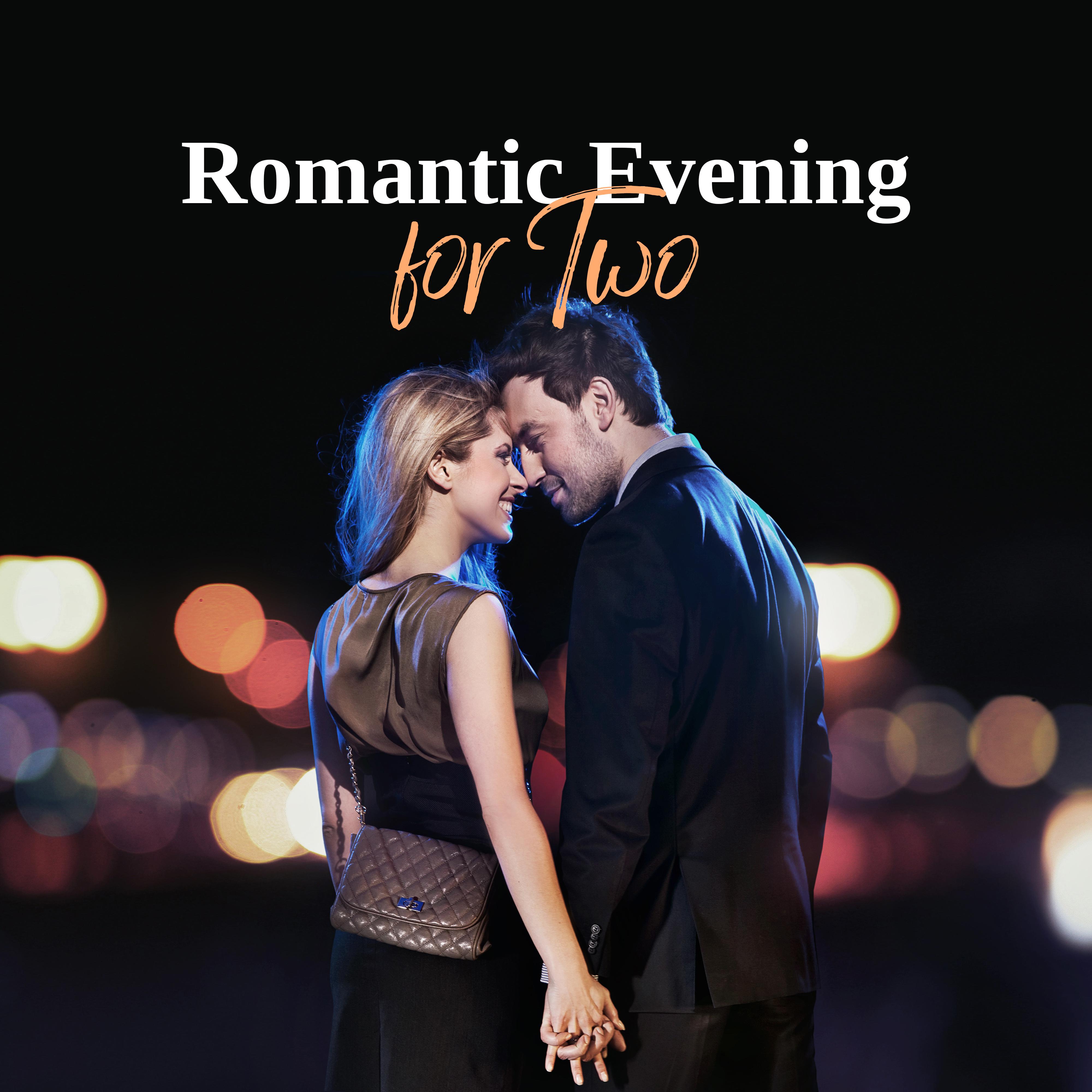 Romantic Evening for Two: 15 Smooth Instrumental Jazz Songs for Couple, Nice Restaurant Dinner & Champagne Time Together