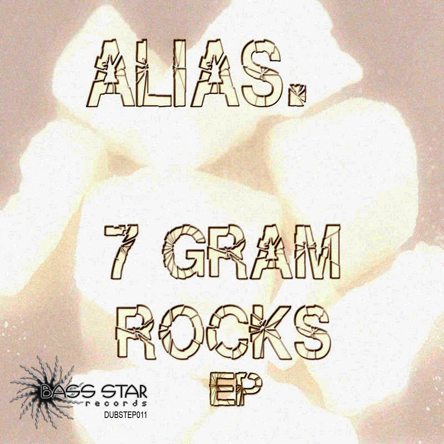 Alias.-7 Gram Rocks EP