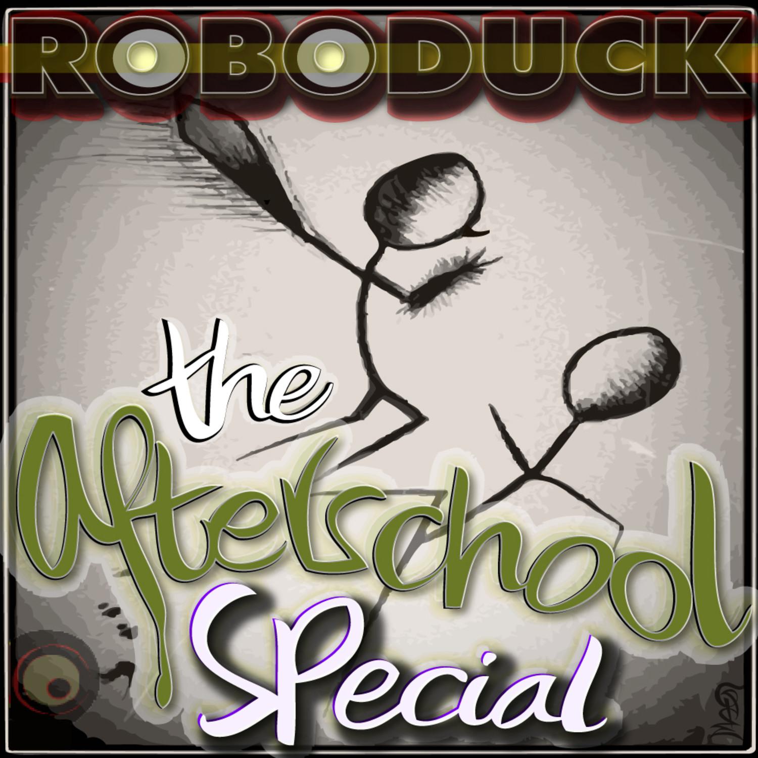 The Afterschool Special & Robb G - Roboduck