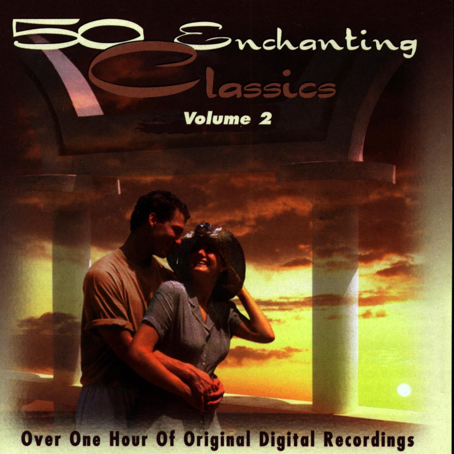 50 Enchanting Classics (Vol. 2)
