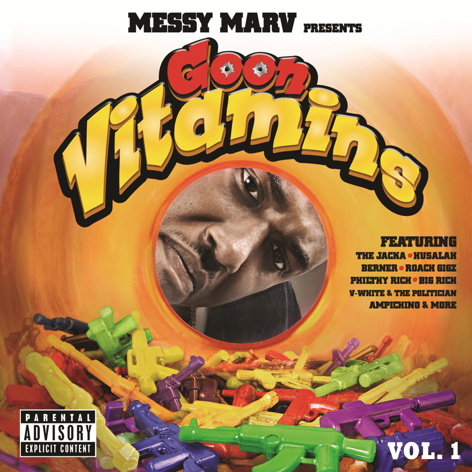 Messy Marv Presents Goon Vitamins, Vol.1