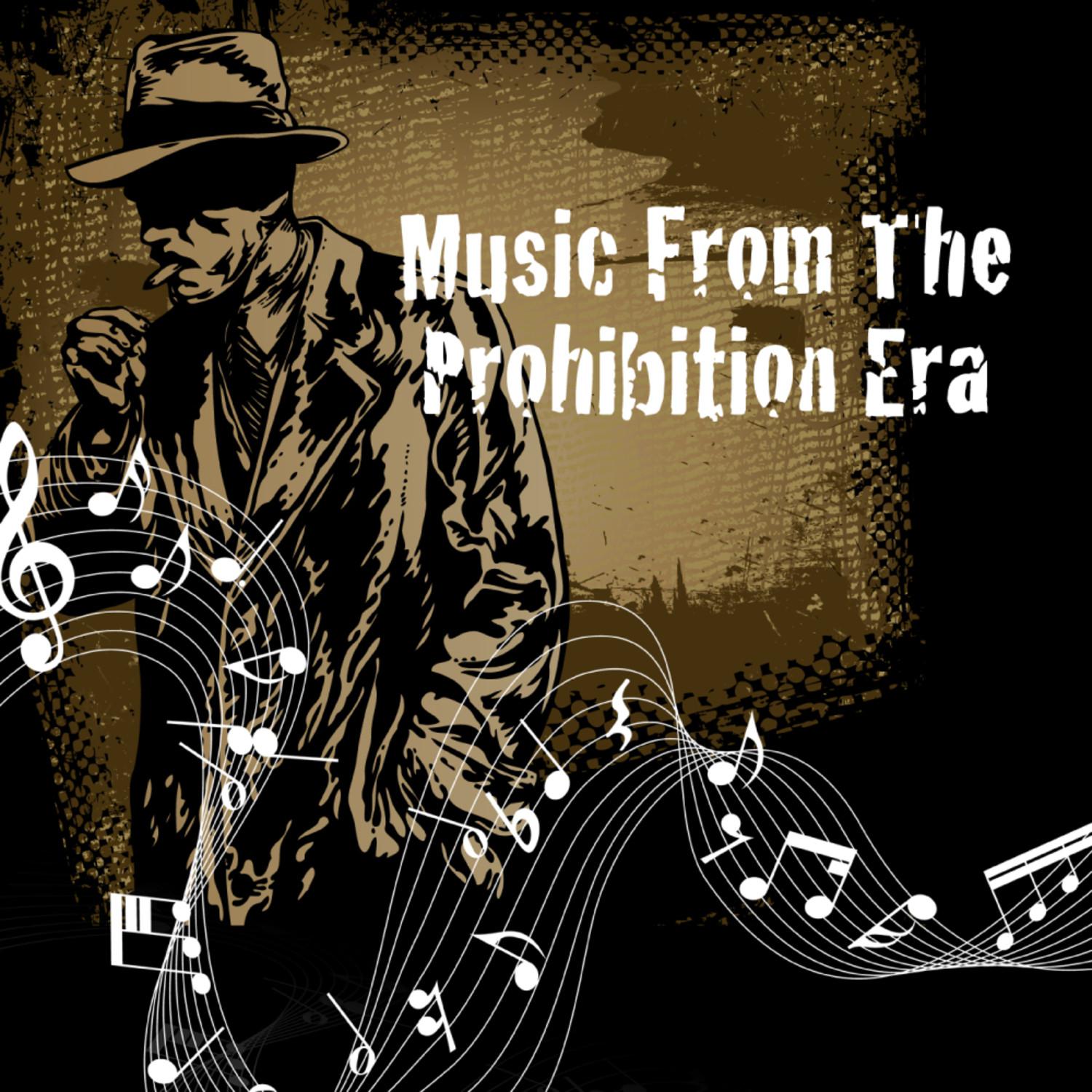 Music From The Prohibition Era