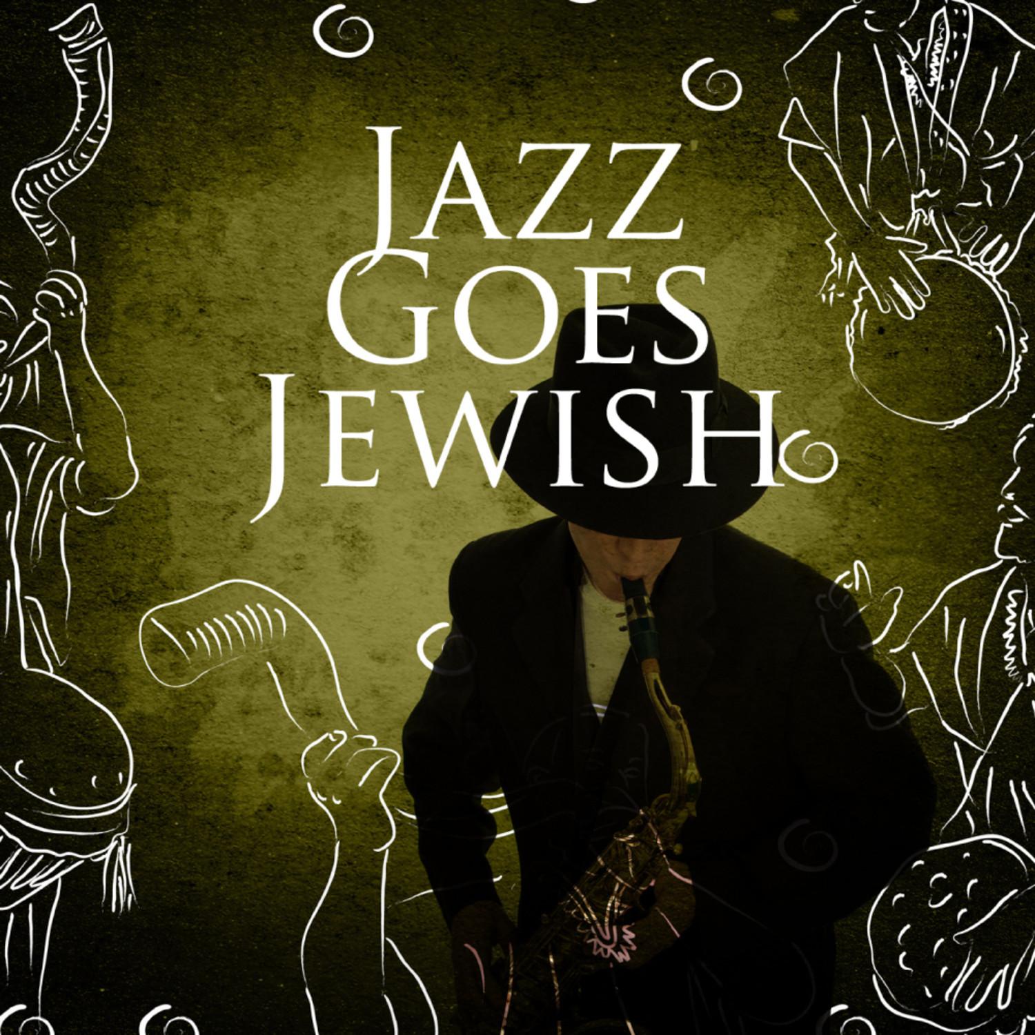 Jazz Goes Jewish