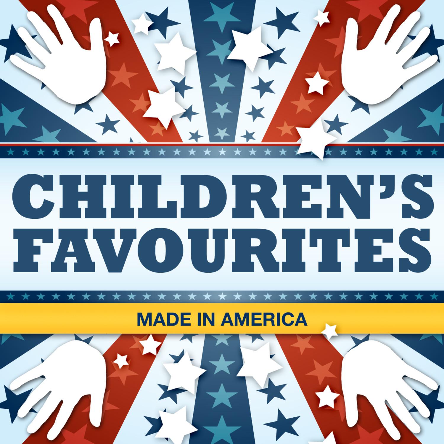 Children's Favourites - Made In America
