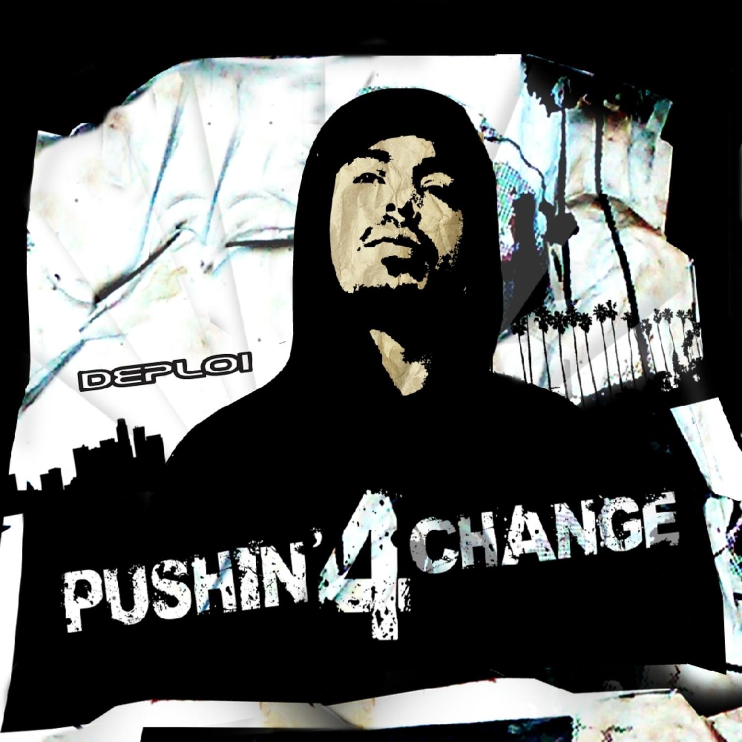 Pushin' For Change