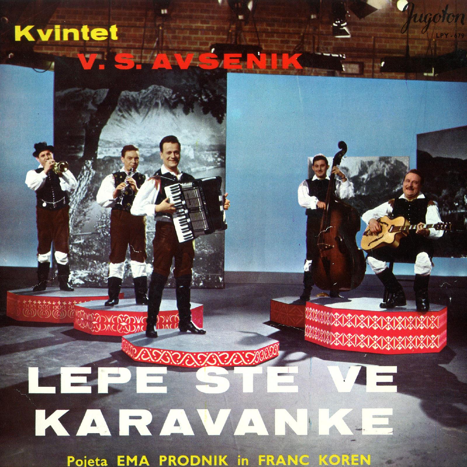 Lepe Ste Vi Karavanke