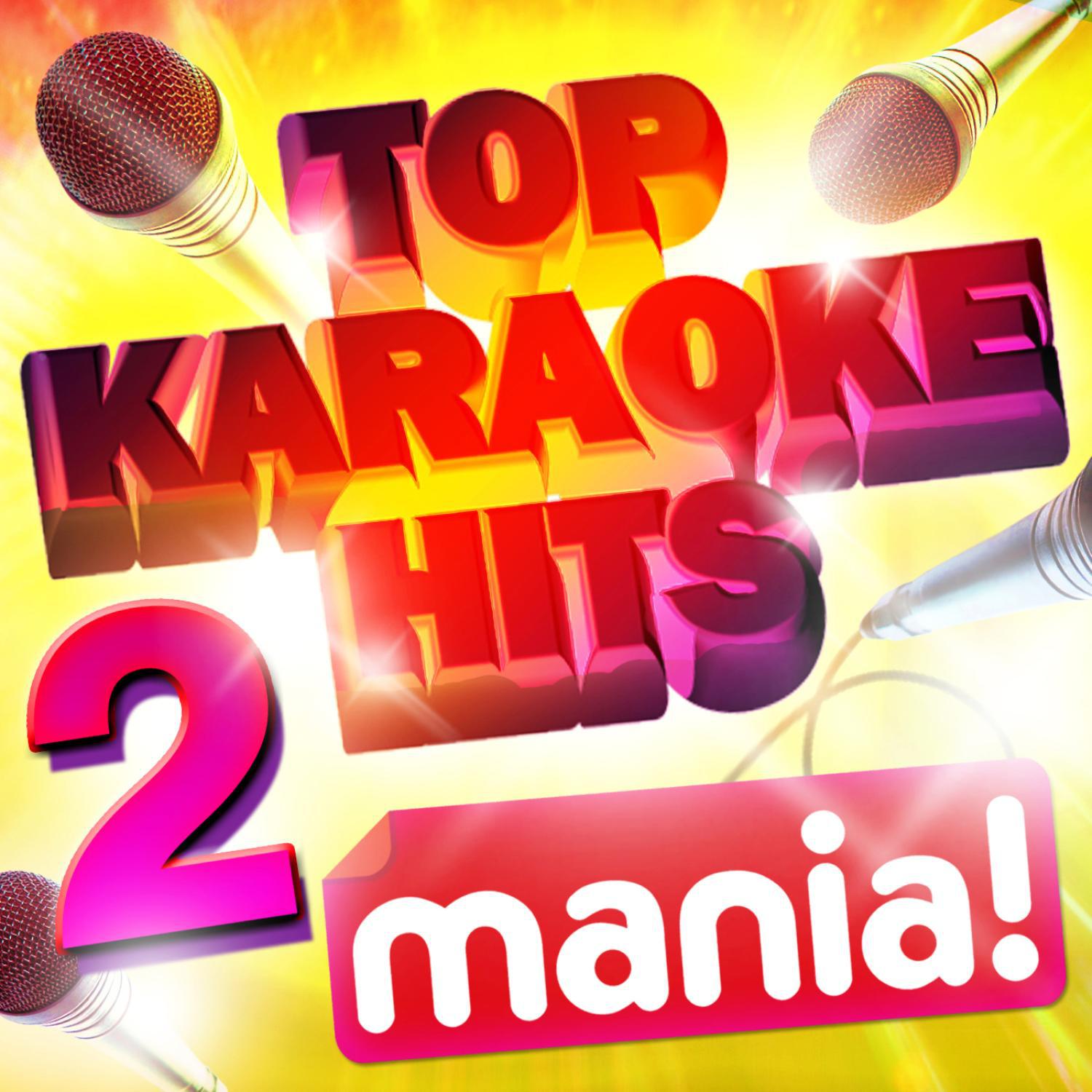 Karaoke Hits Mania! Vol 2 - 50 Vocal and Non vocal specially recorded Karaoke versions of the top hits!
