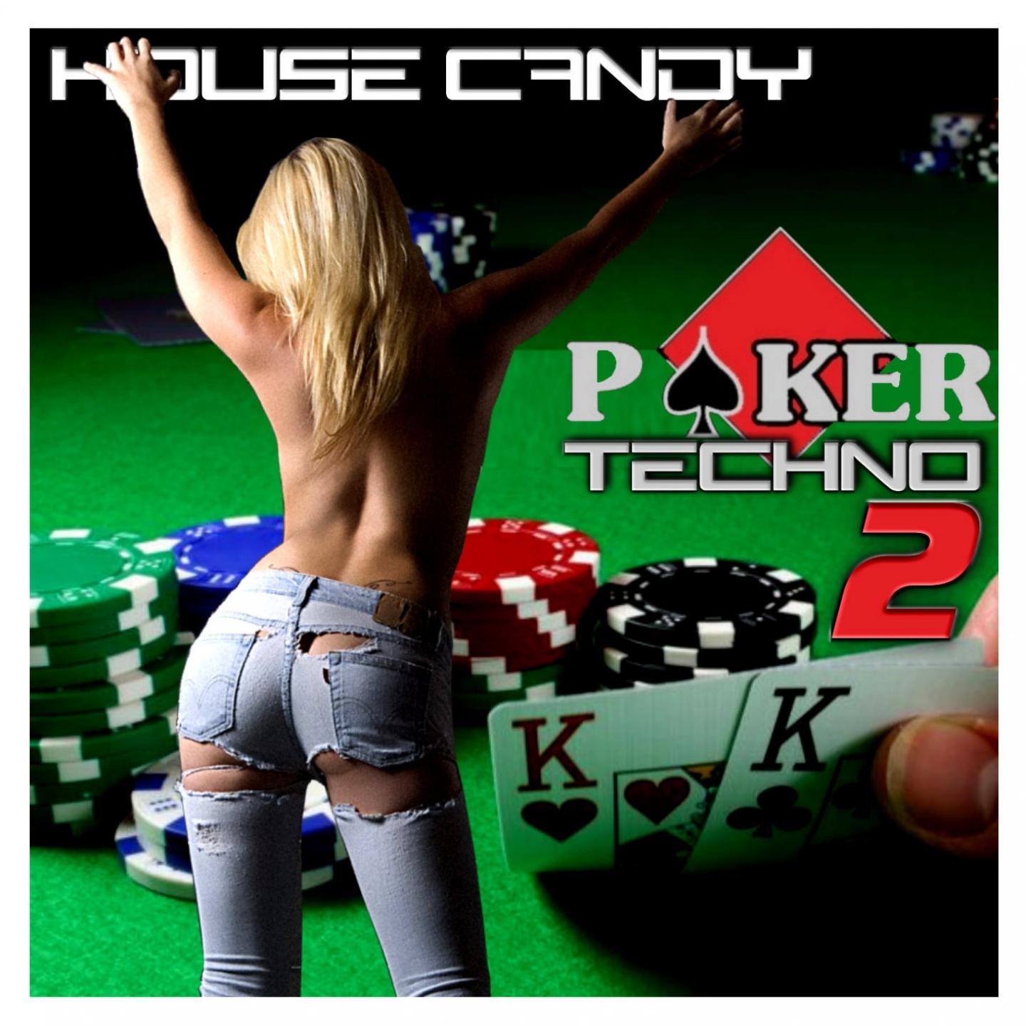 House Candy : Poker Techno, Vol. 2