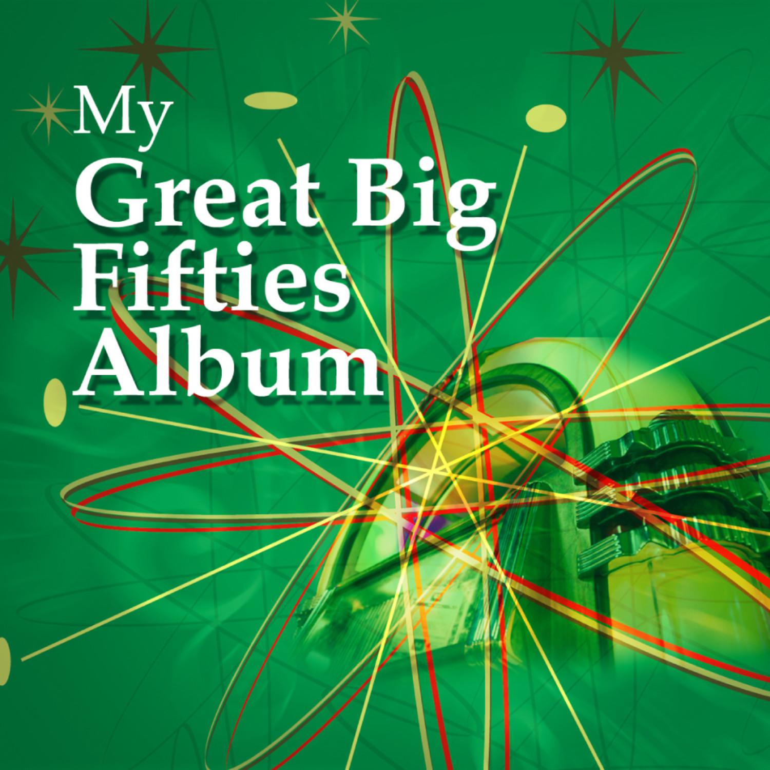My Great Big Fifties Album