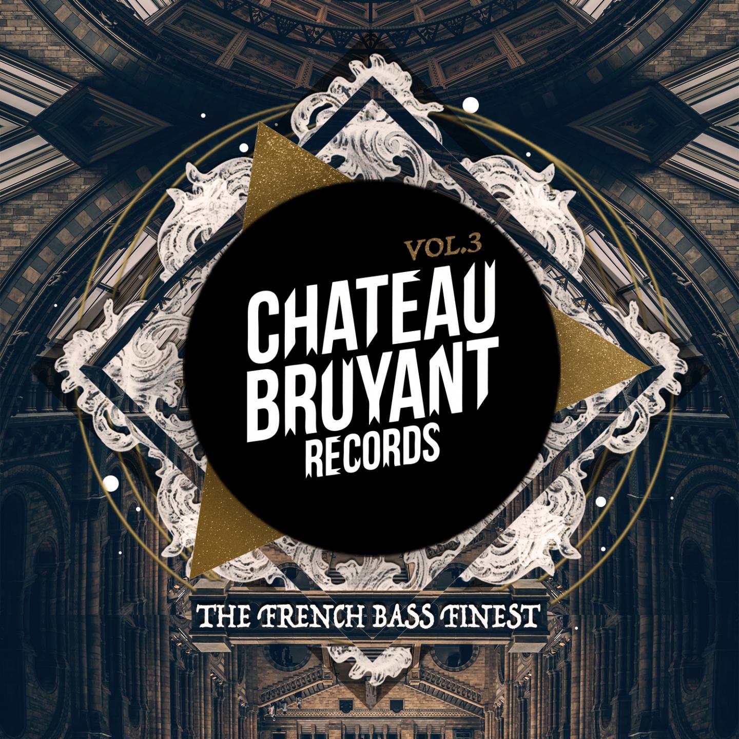Chateau Bruyant, Vol. 3