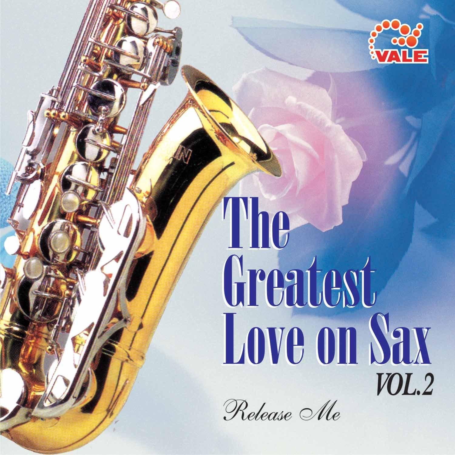 The Greatest Love On Sax, Vol. 2